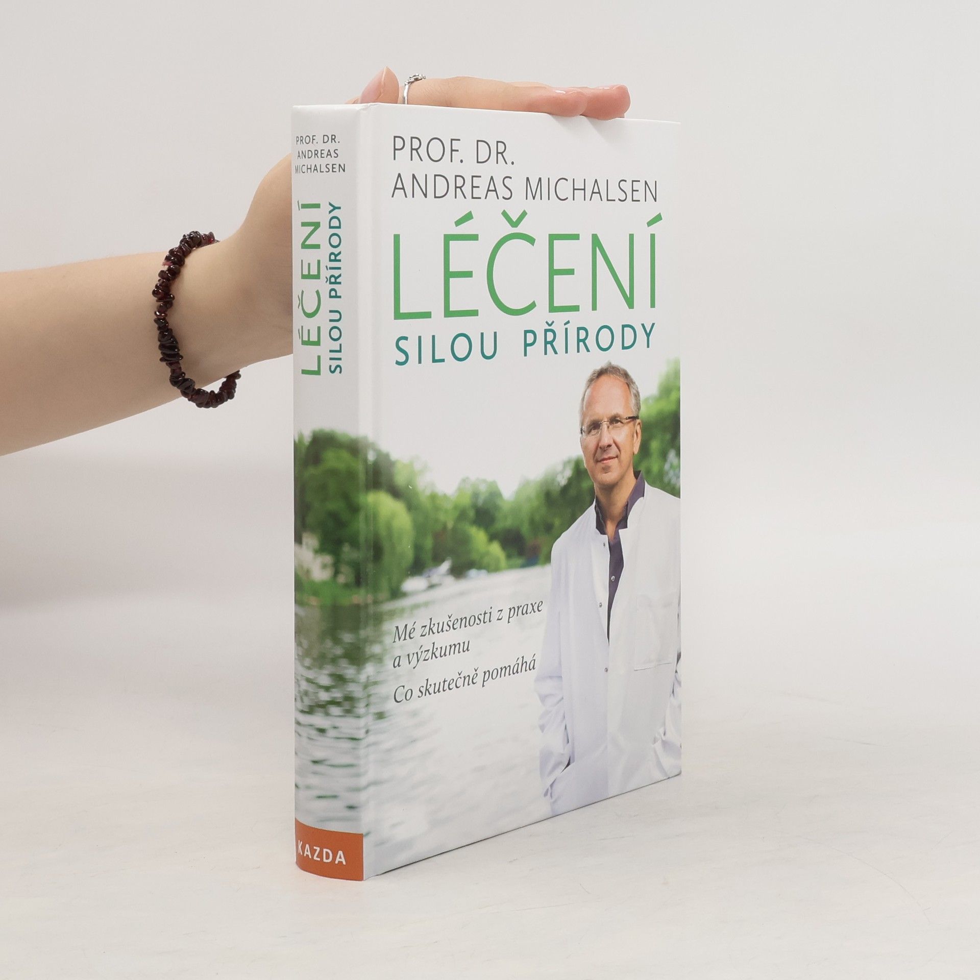 Andreas Michalsen Léčení silou přírody