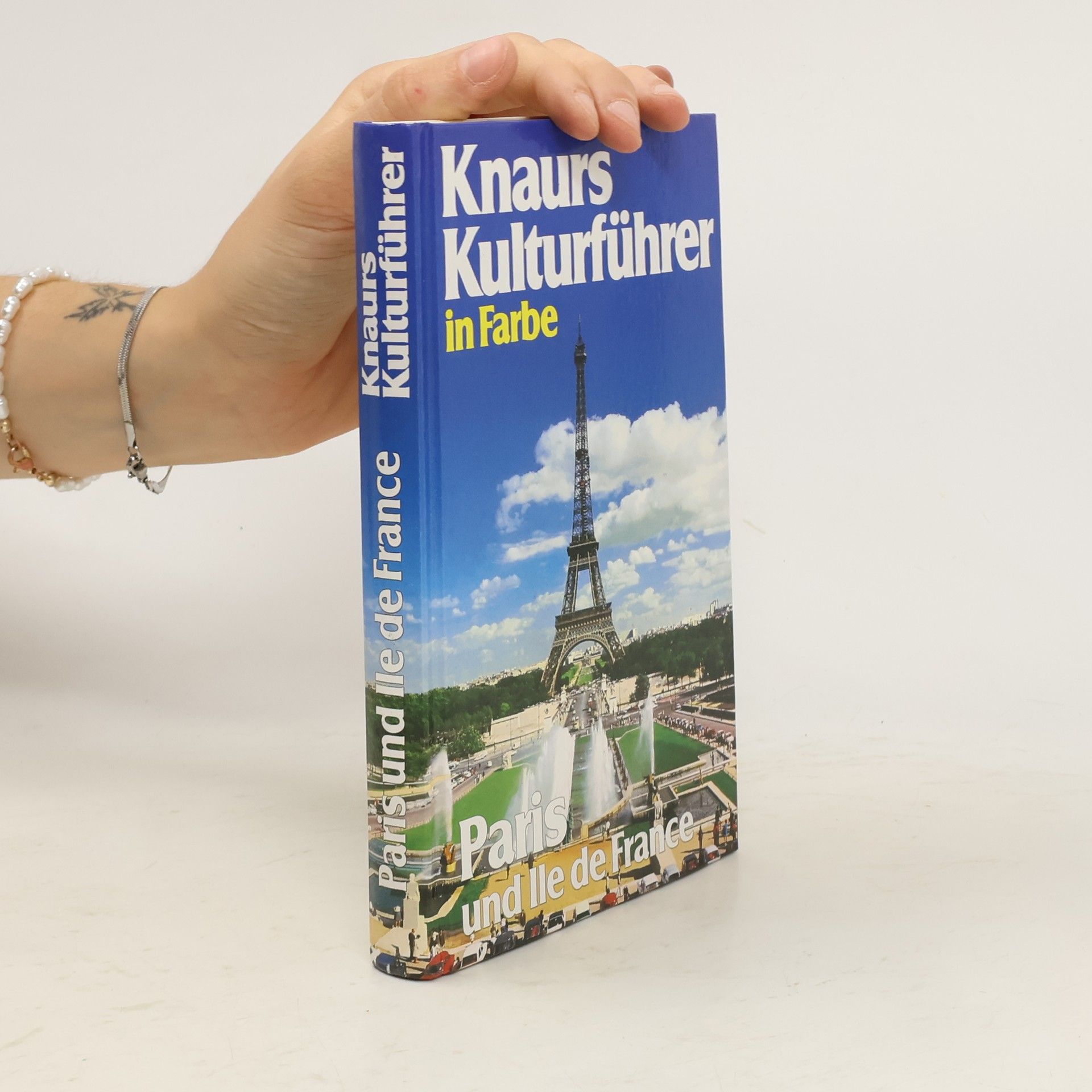 Franz N Mehling Knaurs Kulturführer in Farbe Paris und Île de France