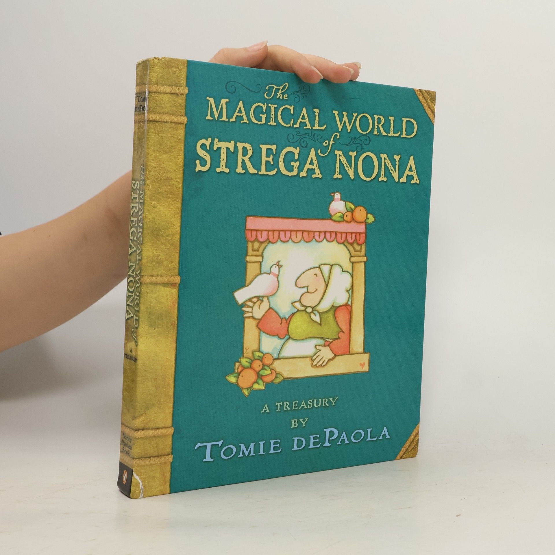 Tomie de Paola The Magical World of Strega Nona: A Treasury