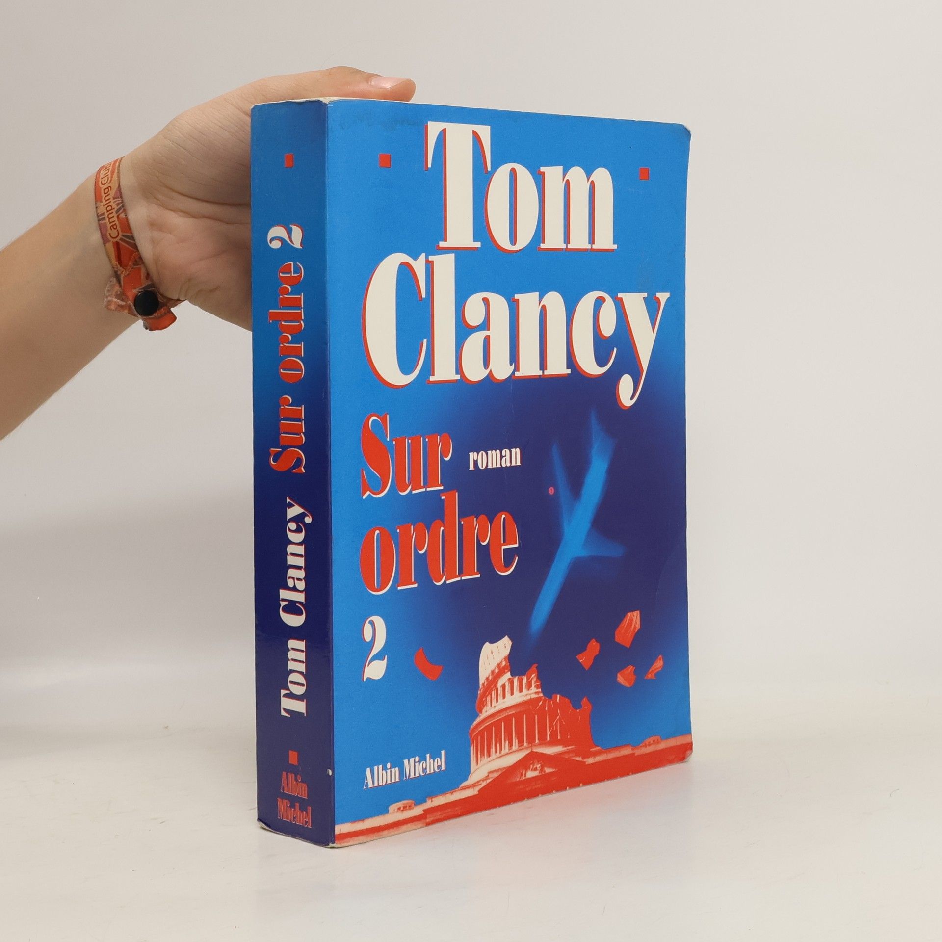 Tom Clancy Sur ordre 2