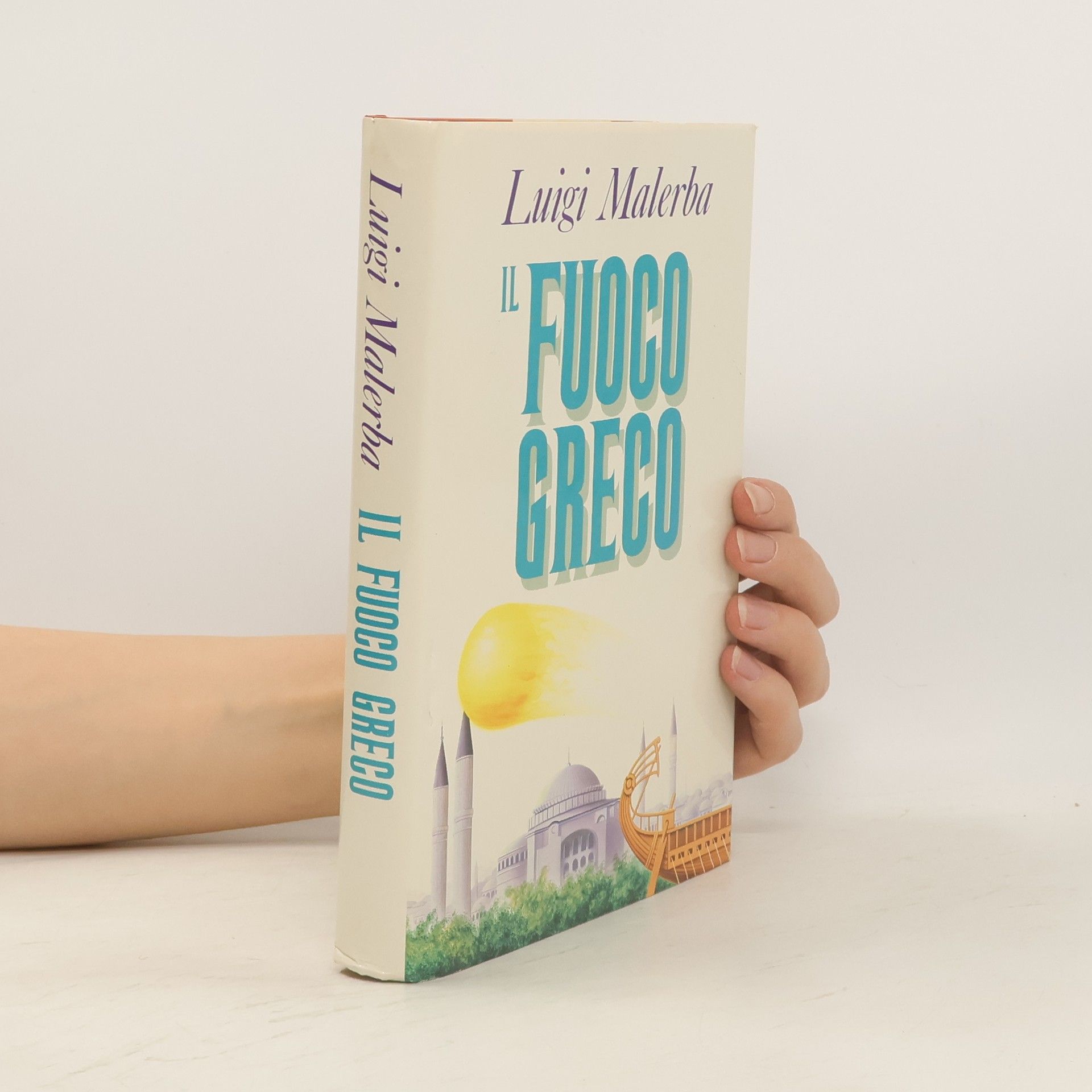 Luigi Malerba Il fuoco greco