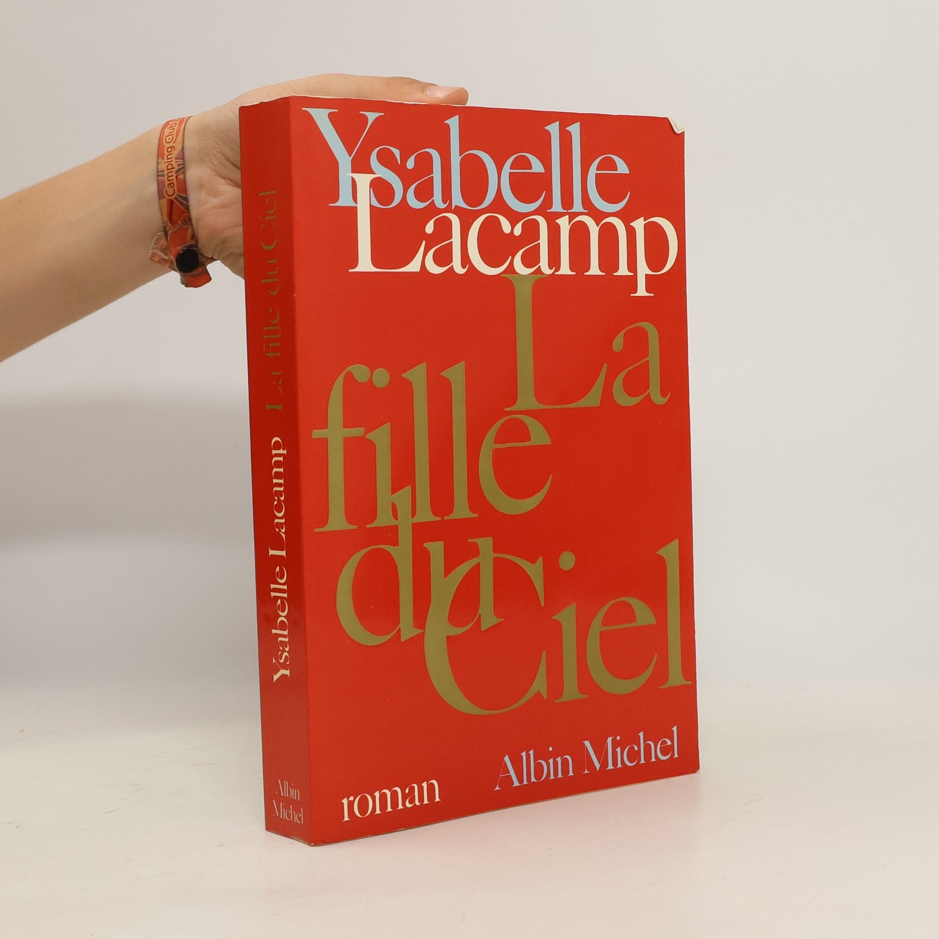 Ysabelle Lacamp La fille du ciel
