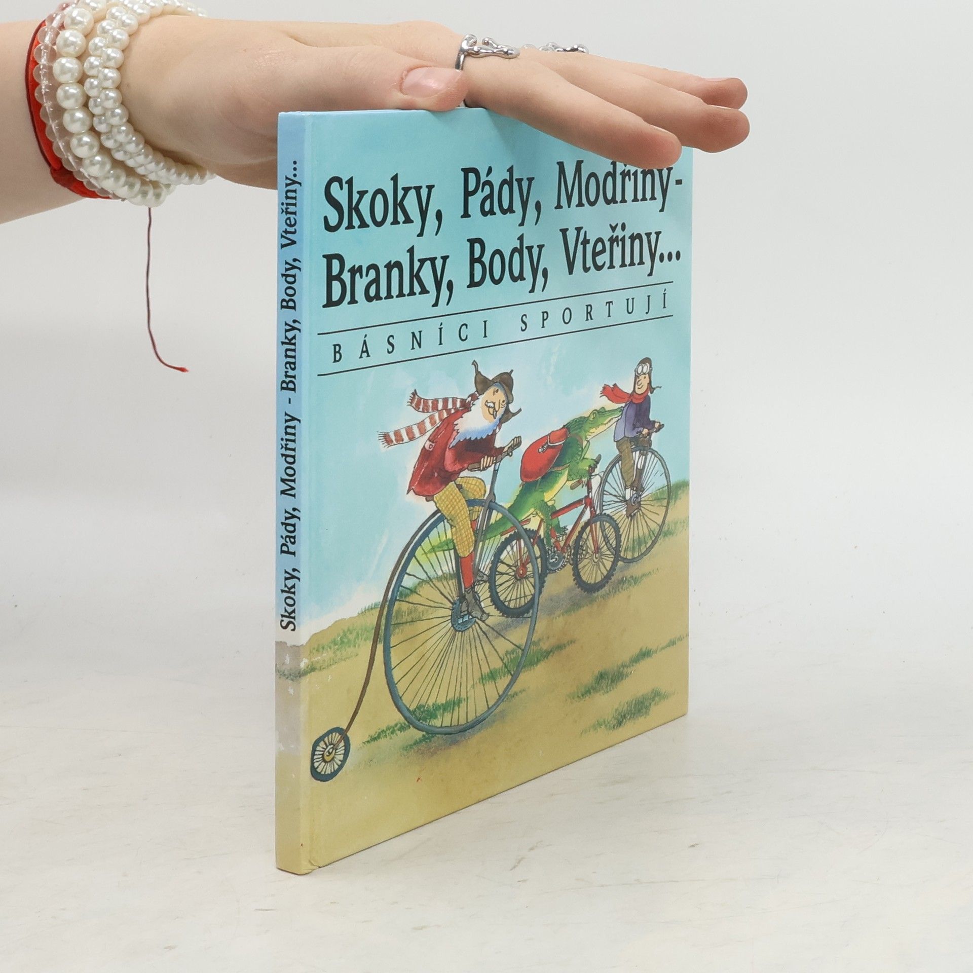 Radka Borovičková Skoky, Pády, Modřiny - Branky, Body, Vteřiny. Básníci sportují