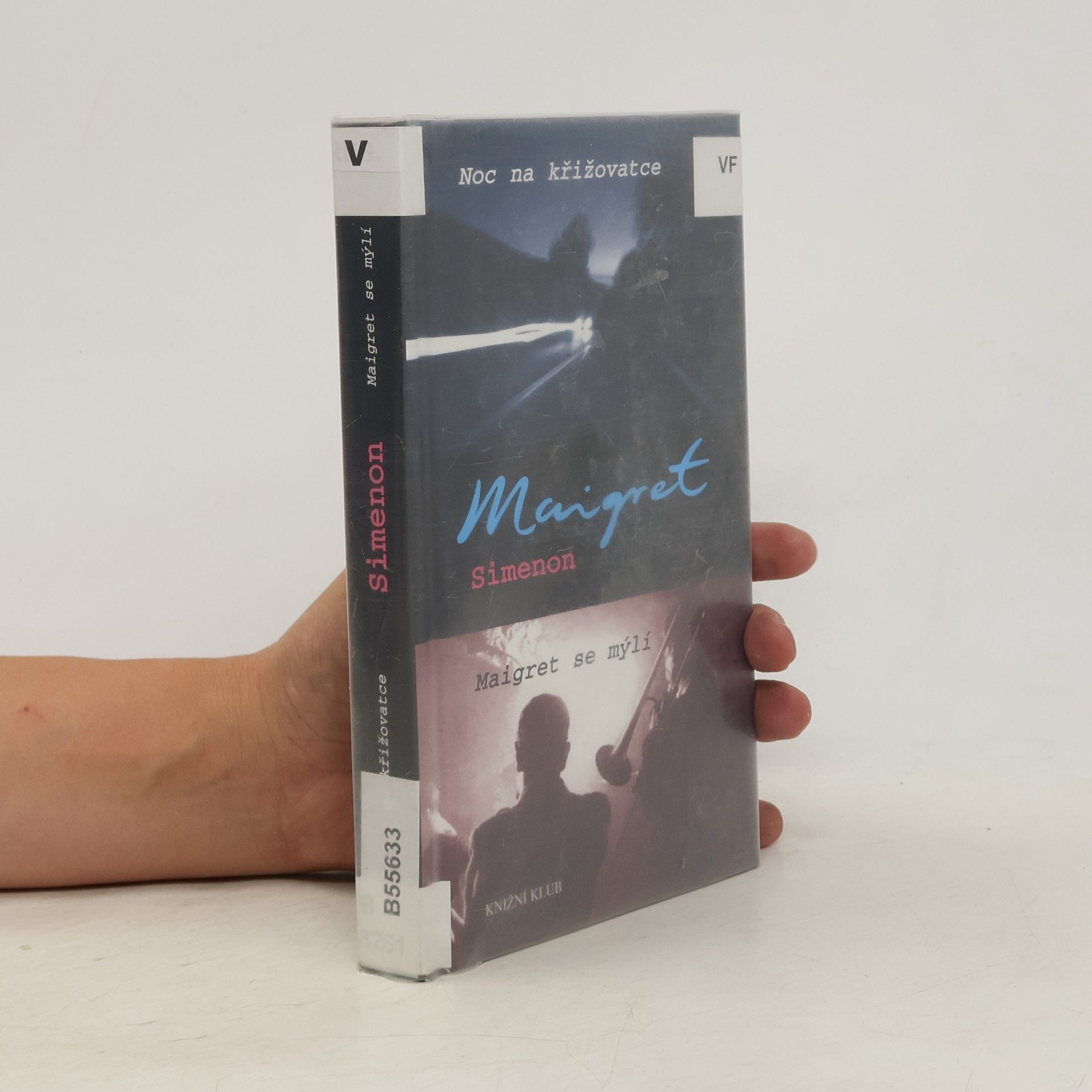Georges Simenon Noc na křižovatce / Maigret se mýlí