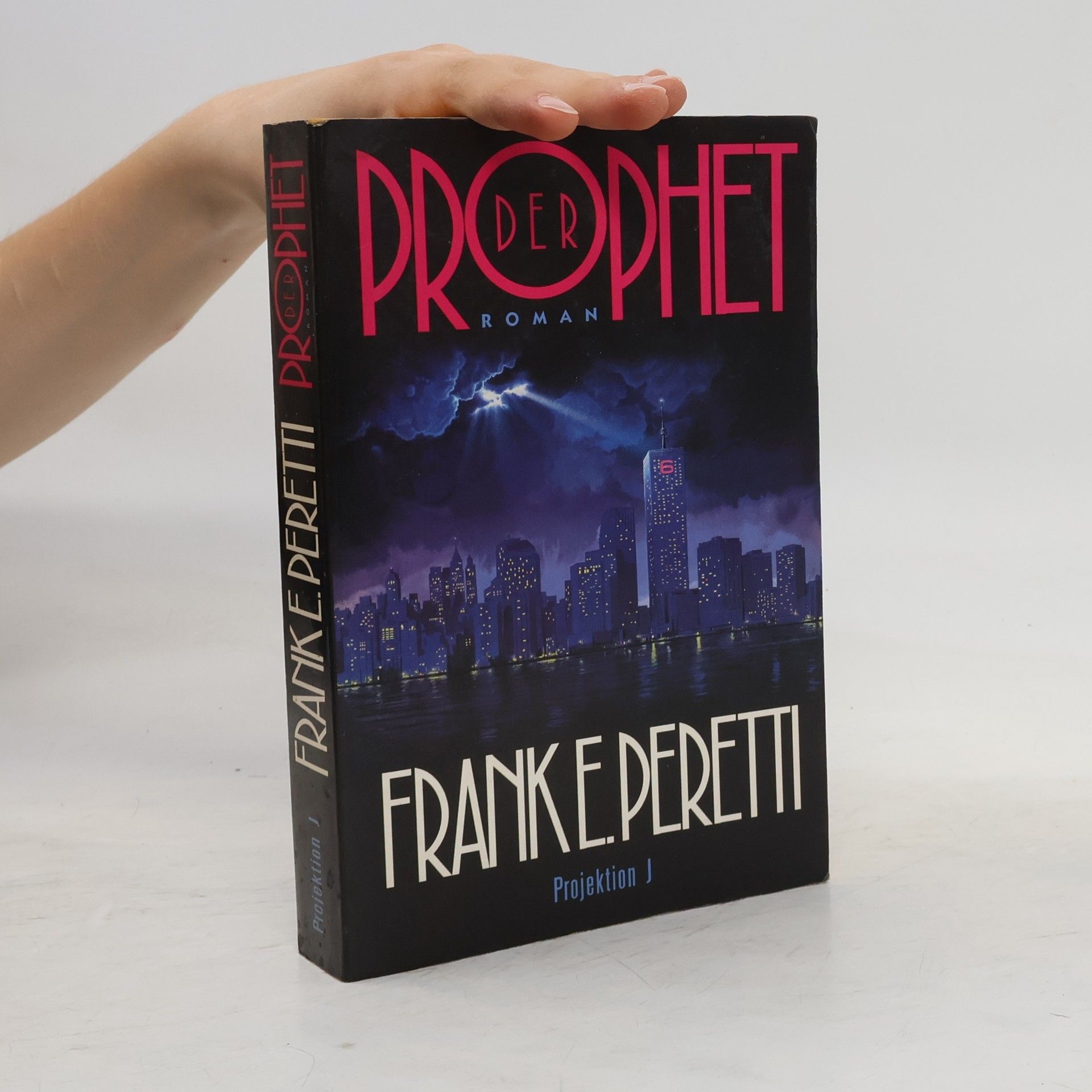 Frank E. Peretti Der Prophet