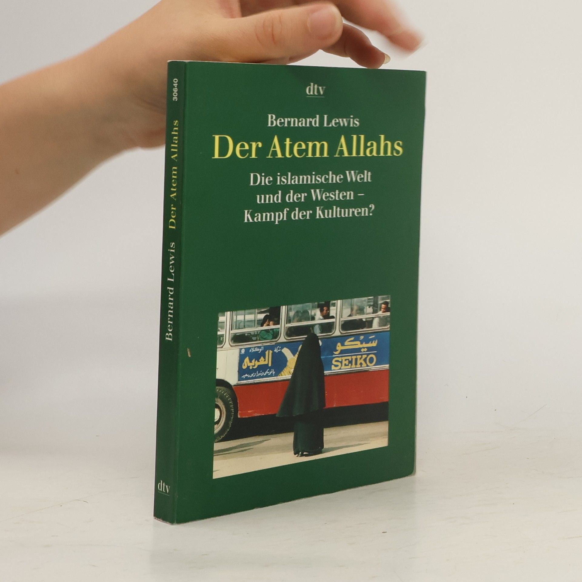 Bernard Lewis Der Atem Allahs