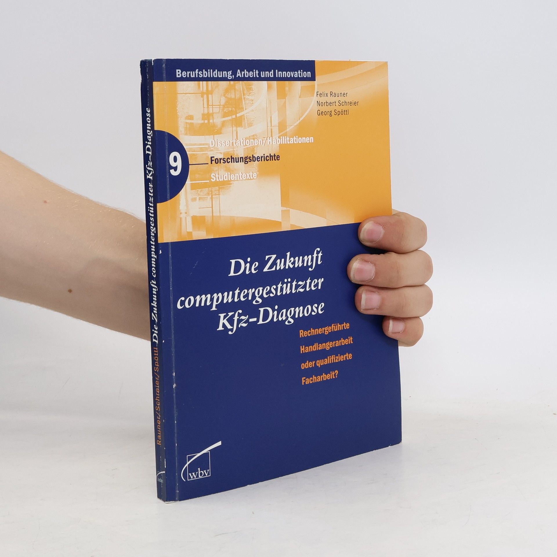 Felix Rauner Die Zukunft computergestützter Kfz-Diagnose