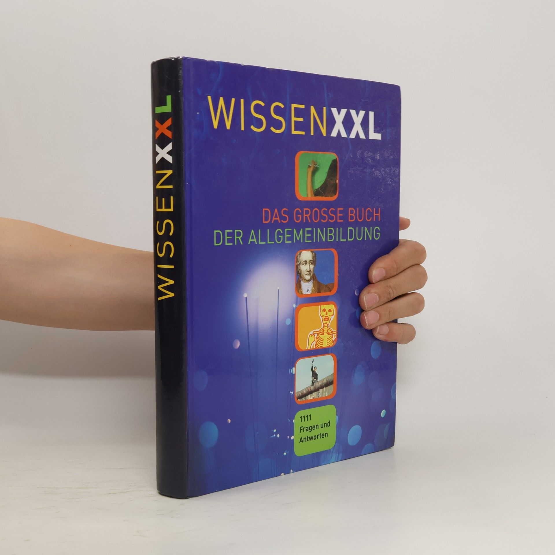 Autorenkollektiv Wissen XXL. Das grosse Buch der Allgemeinbildung