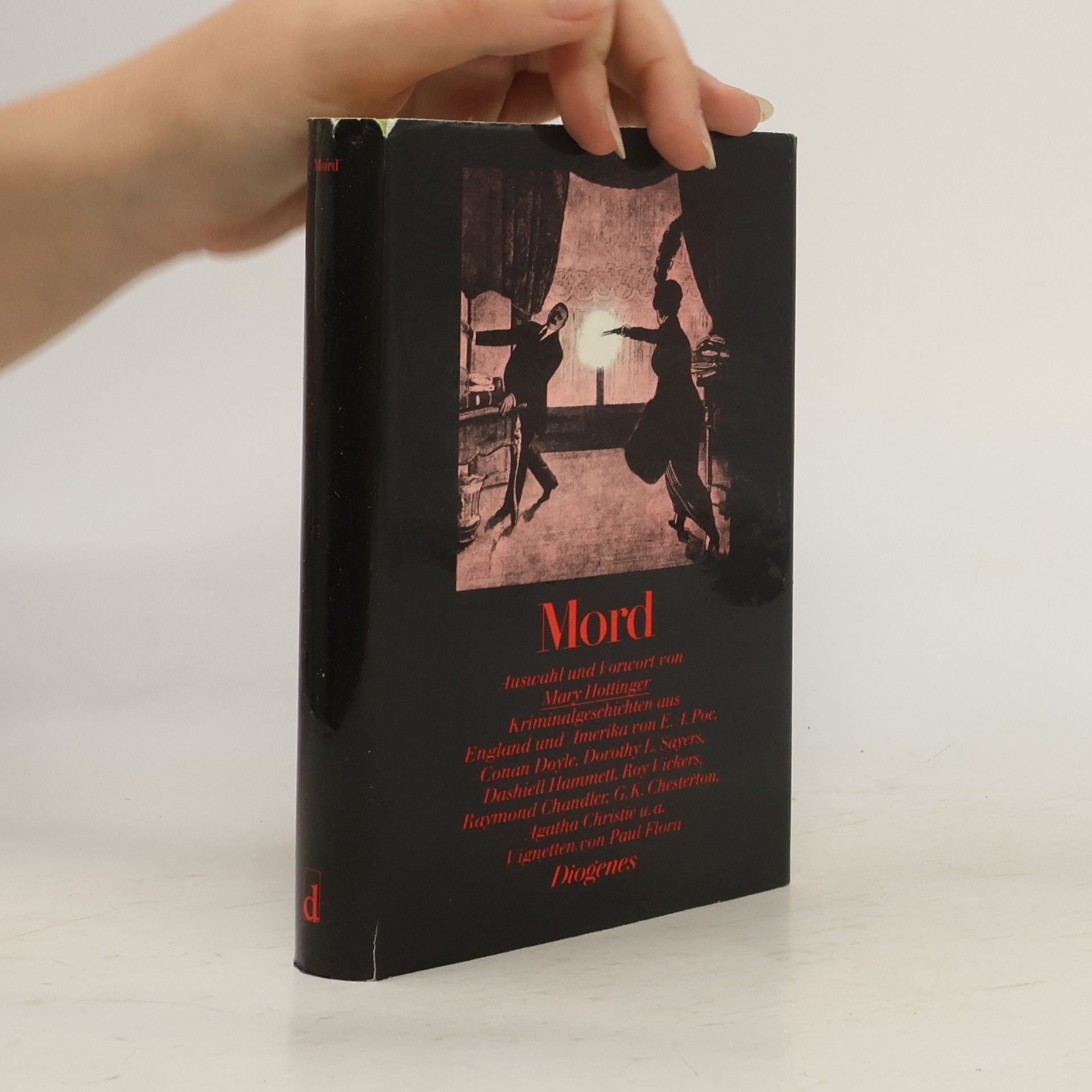 Mary Hottinger Mord. Kriminalgeschichten aus England u. Amerika v. Edgar A. Poe bis Raymond Chandler