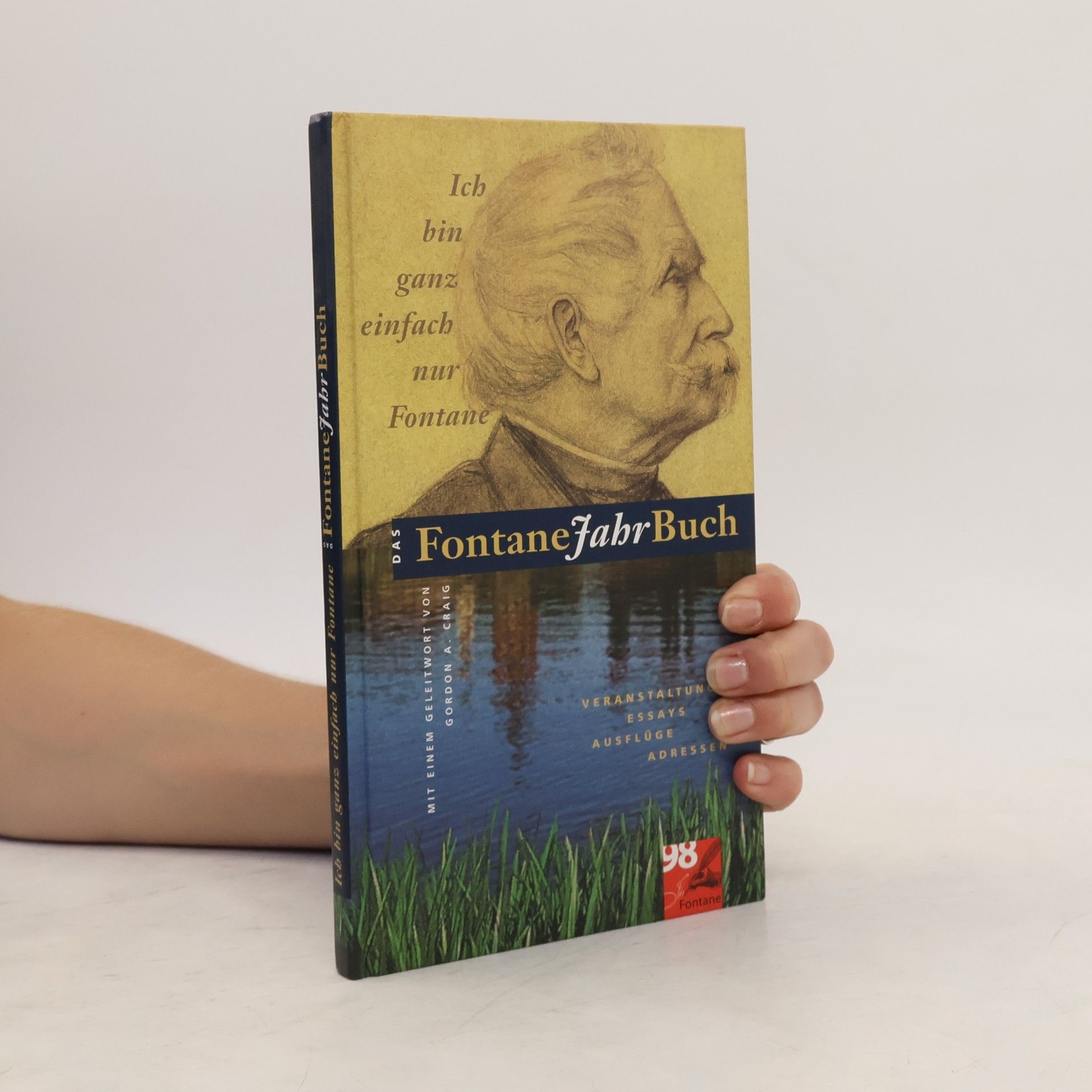 Autorenkollektiv Ich bin ganz einfach nur Fontane