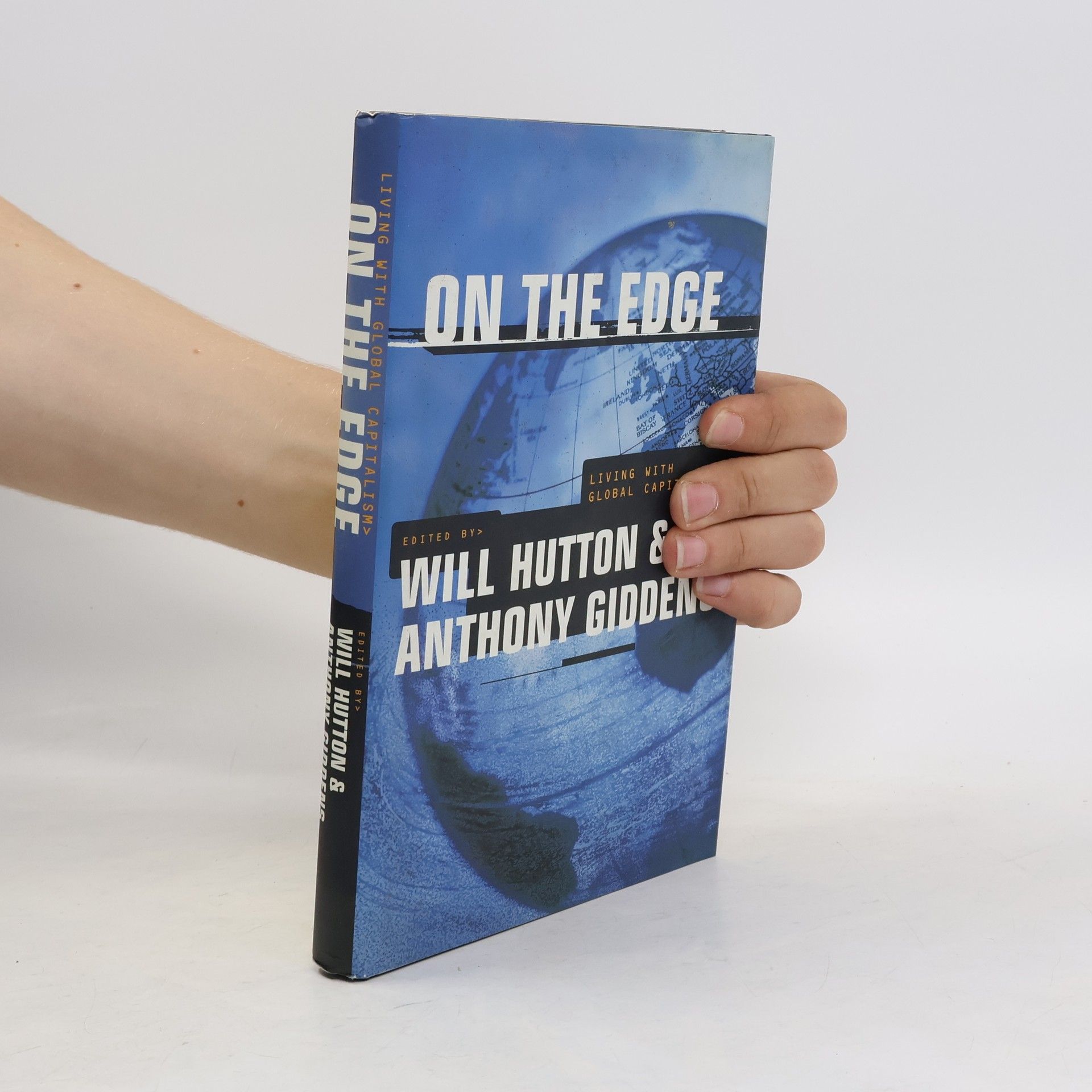 Will Hutton On the Edge