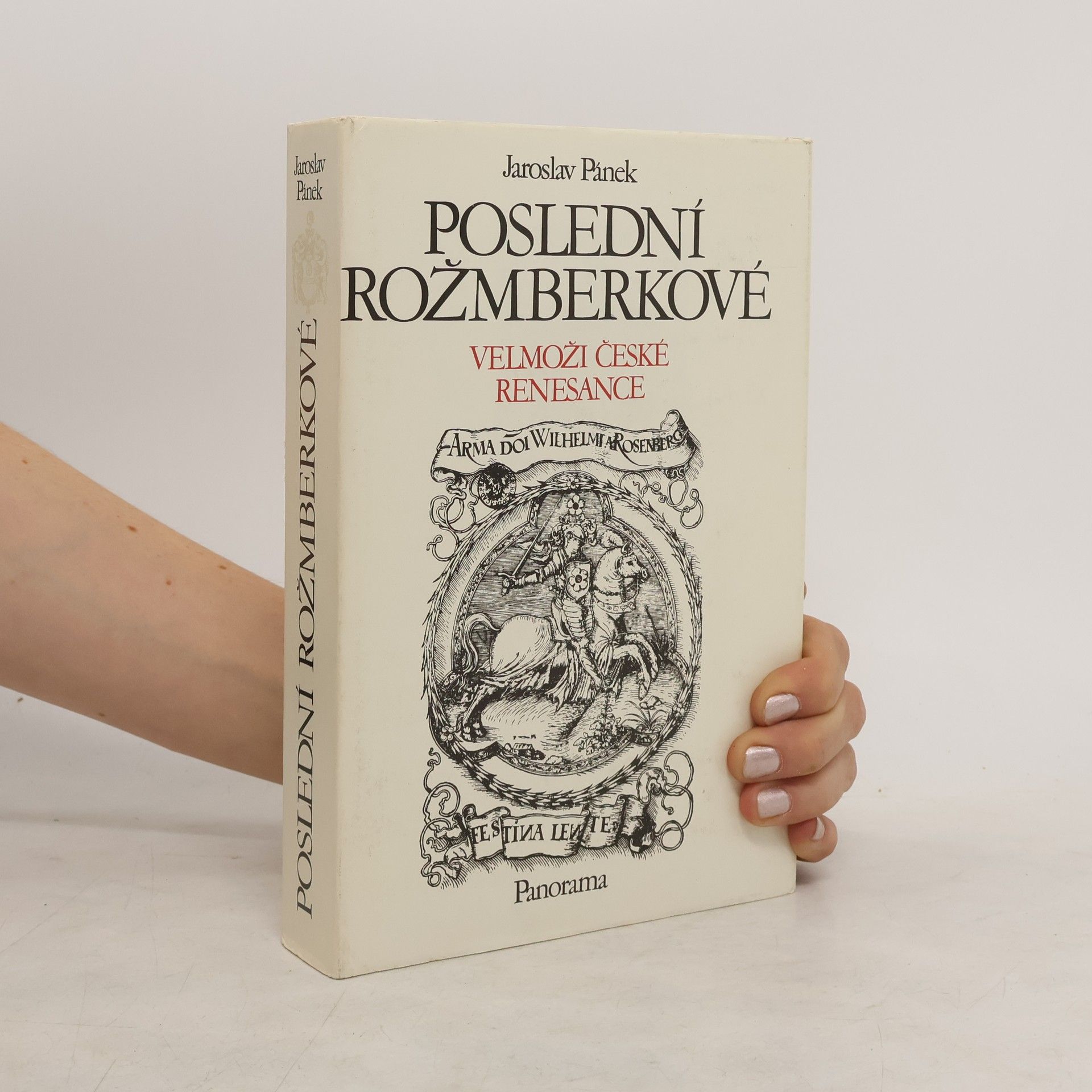 Jaroslav Pánek Poslední Rožmberkové