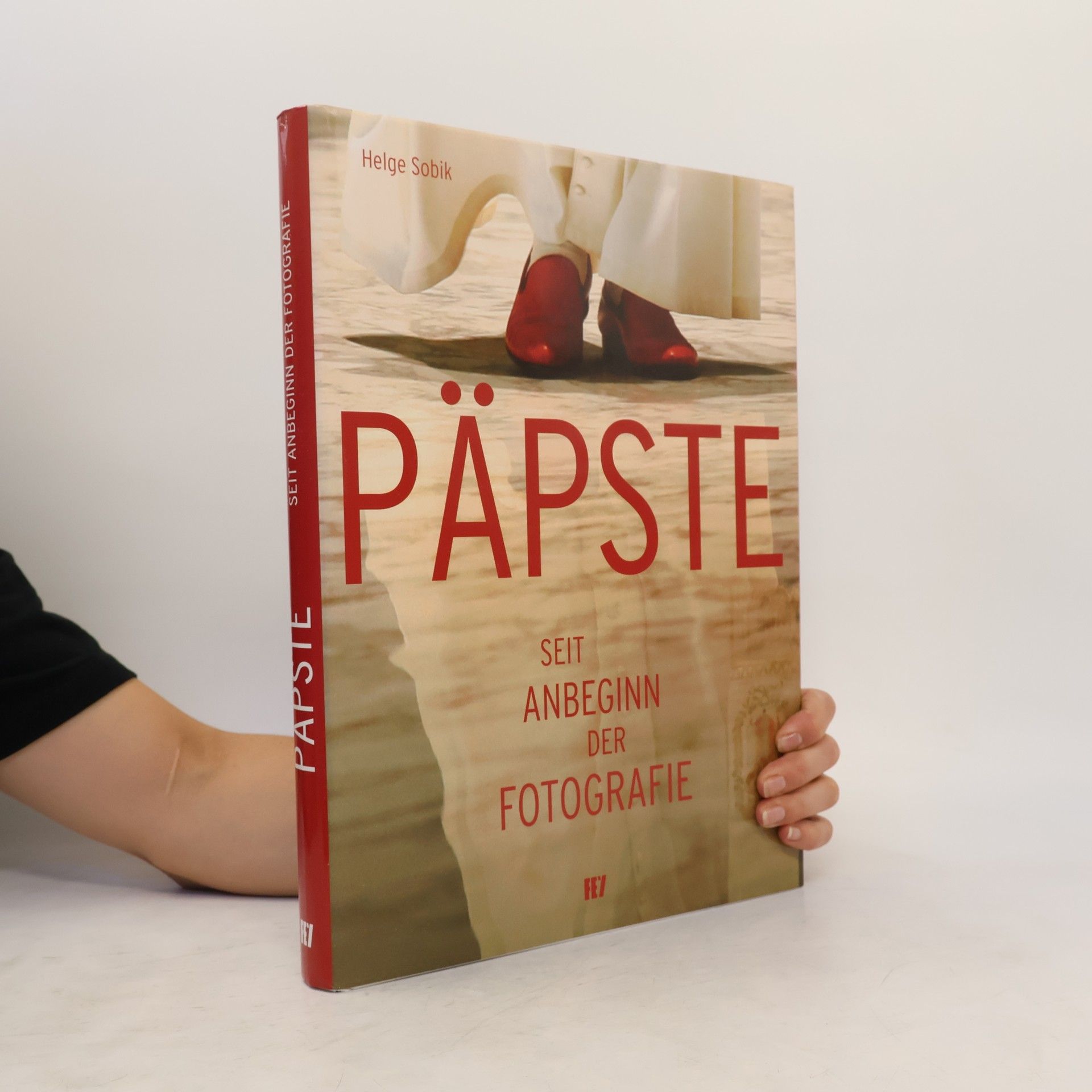Helge Sobik Päpste seit Anbeginn der Fotografie