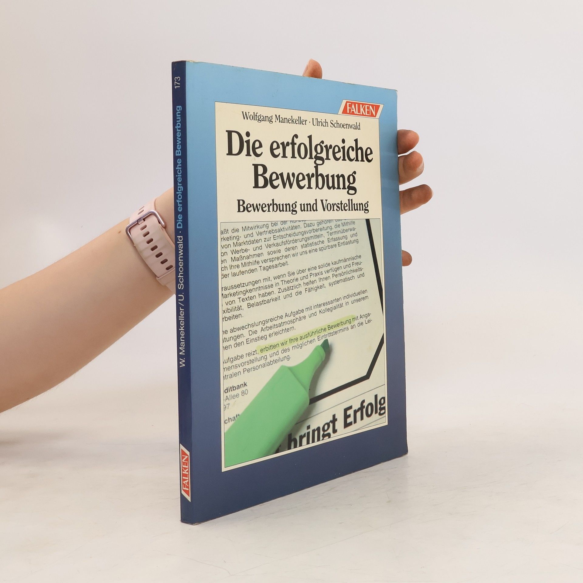 Wolfgang Manekeller Die erfolgreiche Bewerbung