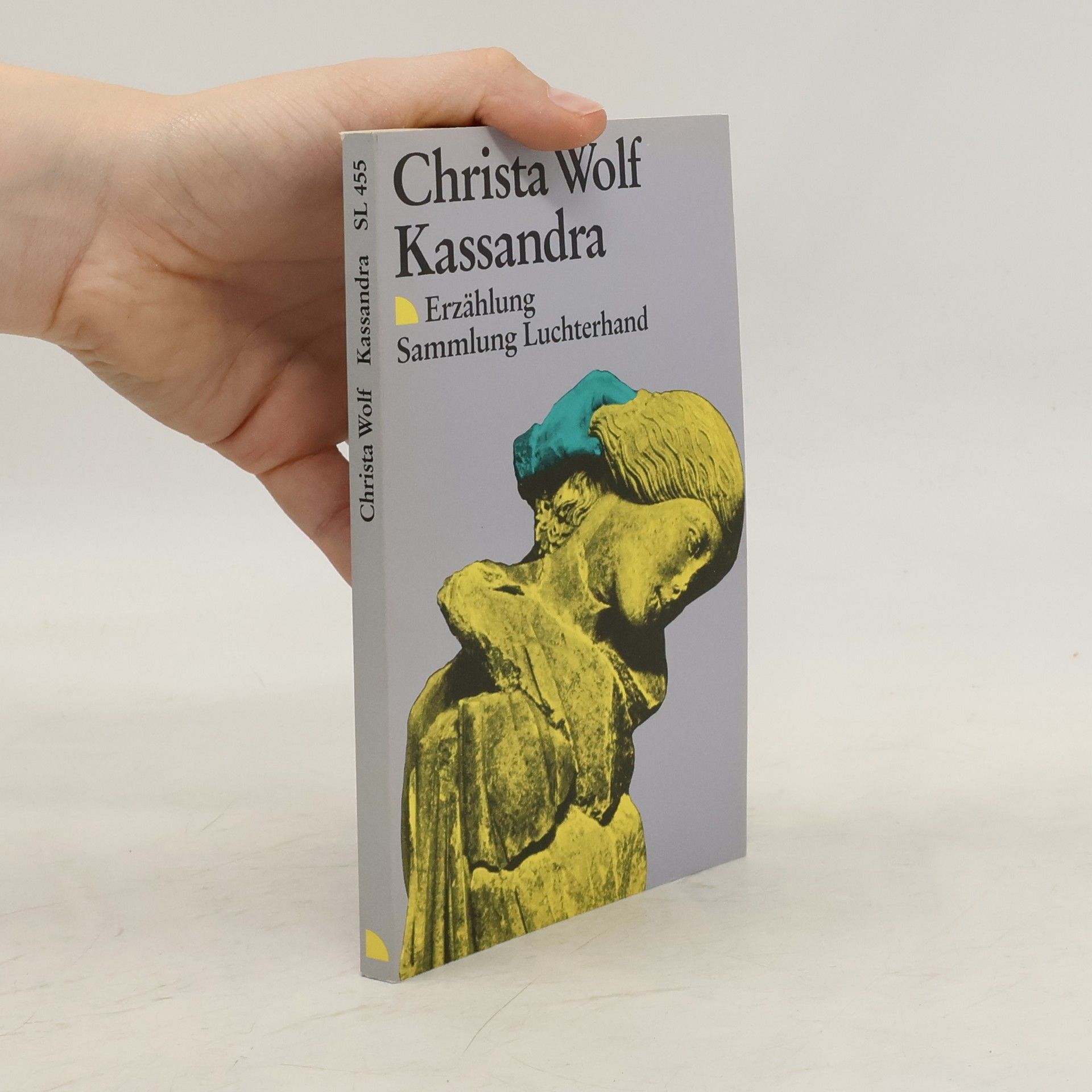 Christa Wolf Kassandra : Erzählung