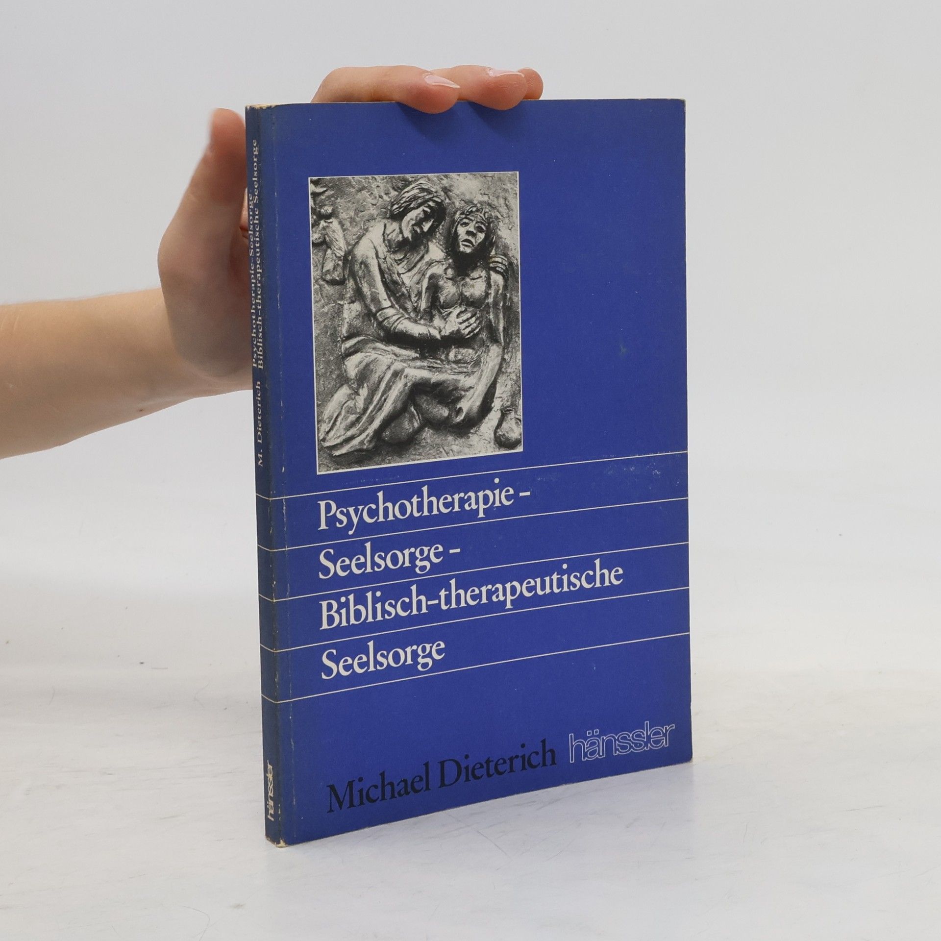 Michael Dietrich Psychotherapie, Seelsorge, biblisch-therapeutische Seelsorge