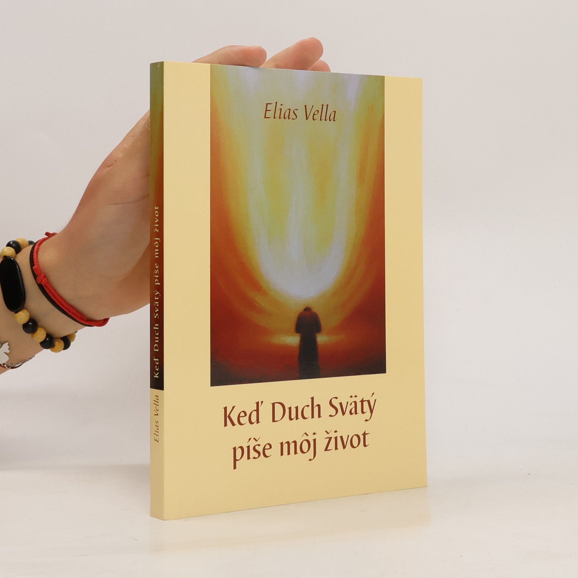 Elias Vella Keď Duch Svätý píše môj život