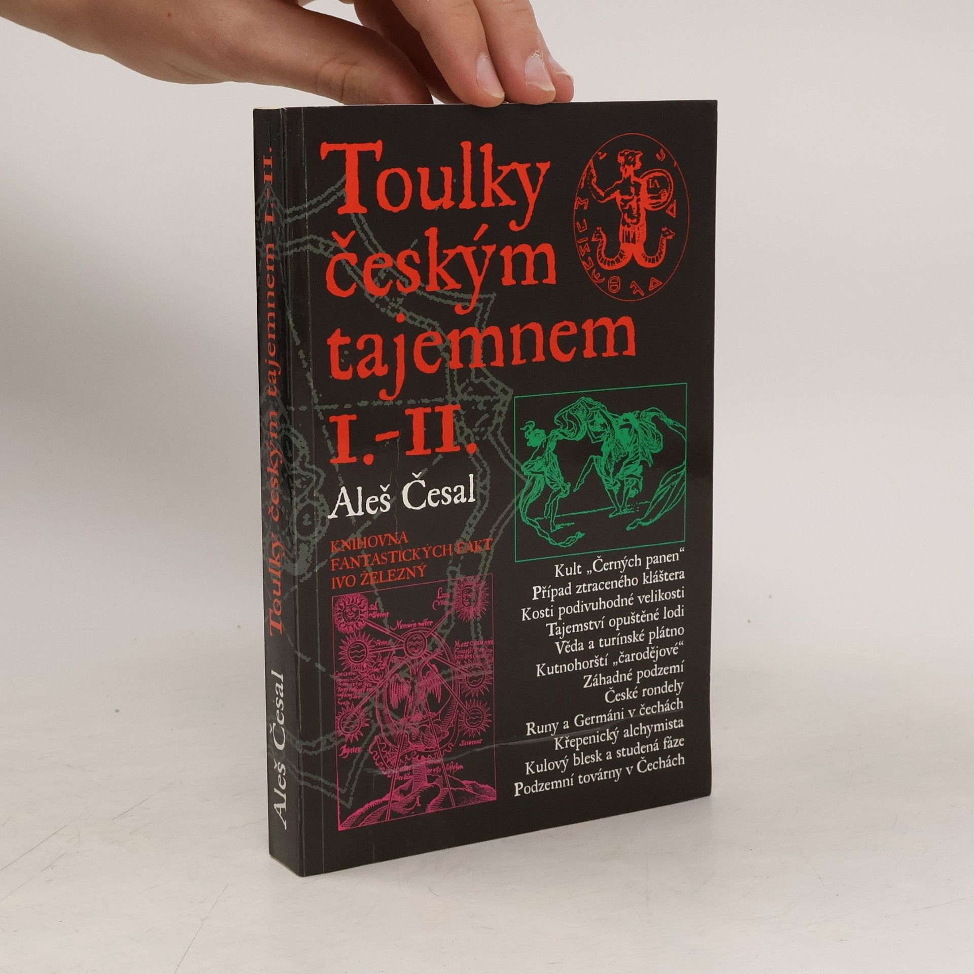 Aleš Česal Toulky českým tajemnem I.-II.