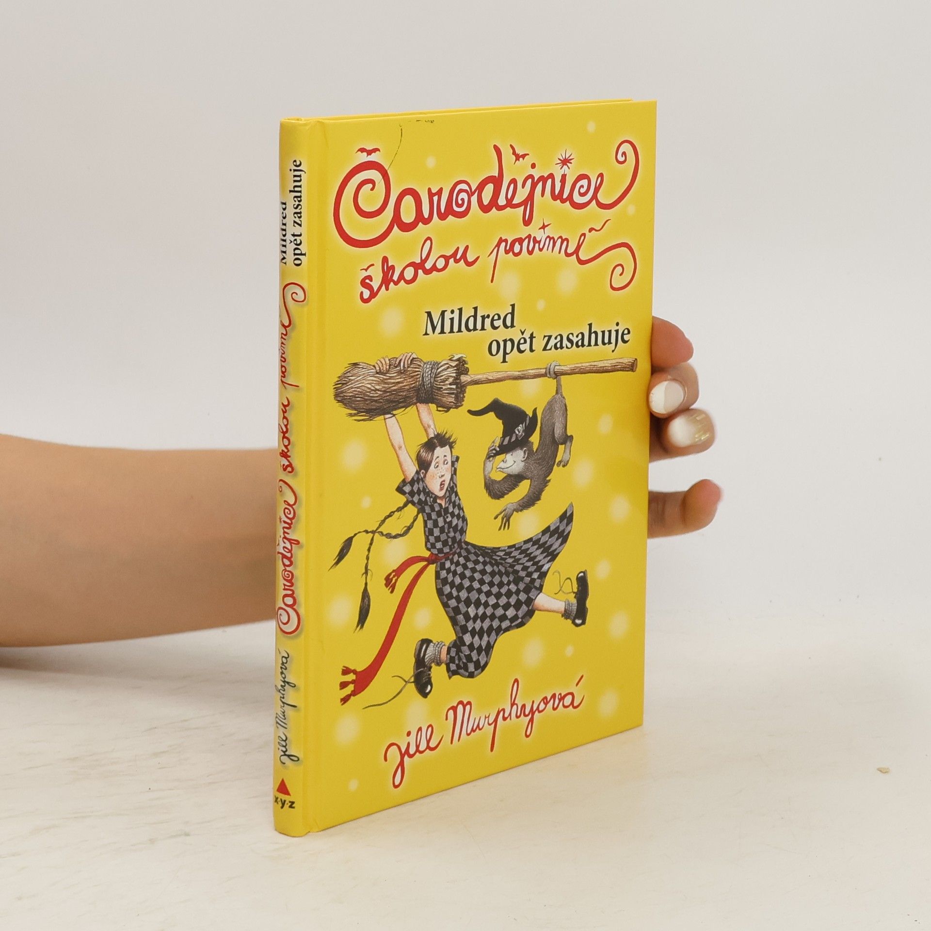 Jill Murphyová Čarodějnice školou povinné. Mildred opět zasahuje