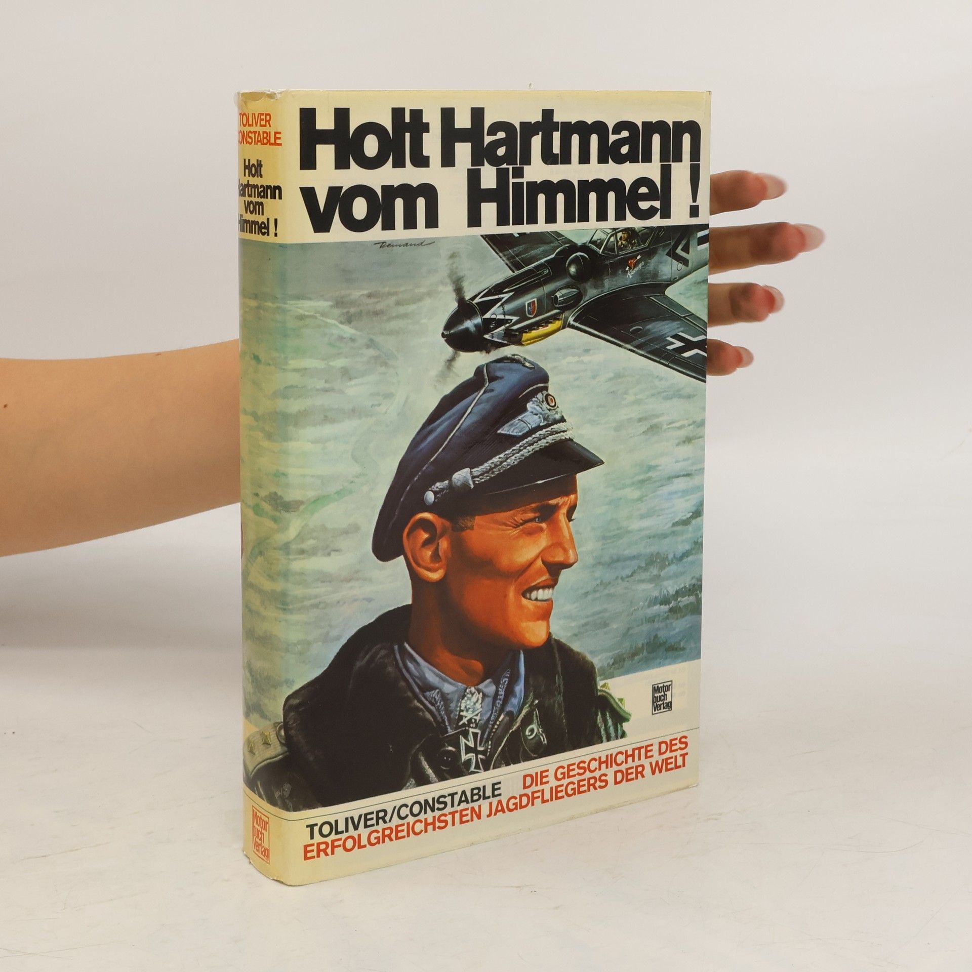 Raymond F. Toliver Holt Hartmann vom Himmel!