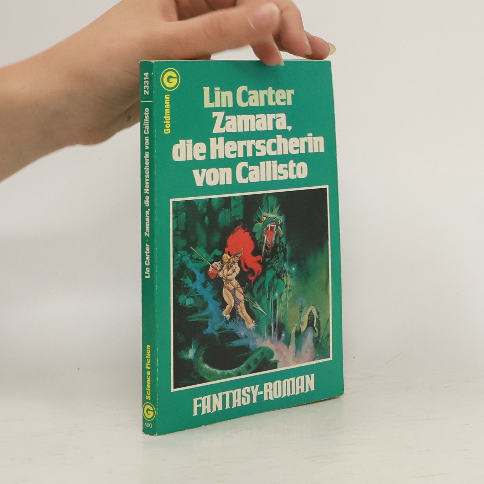 Lin Carter Zamara, Die Herrscherin von Callisto.