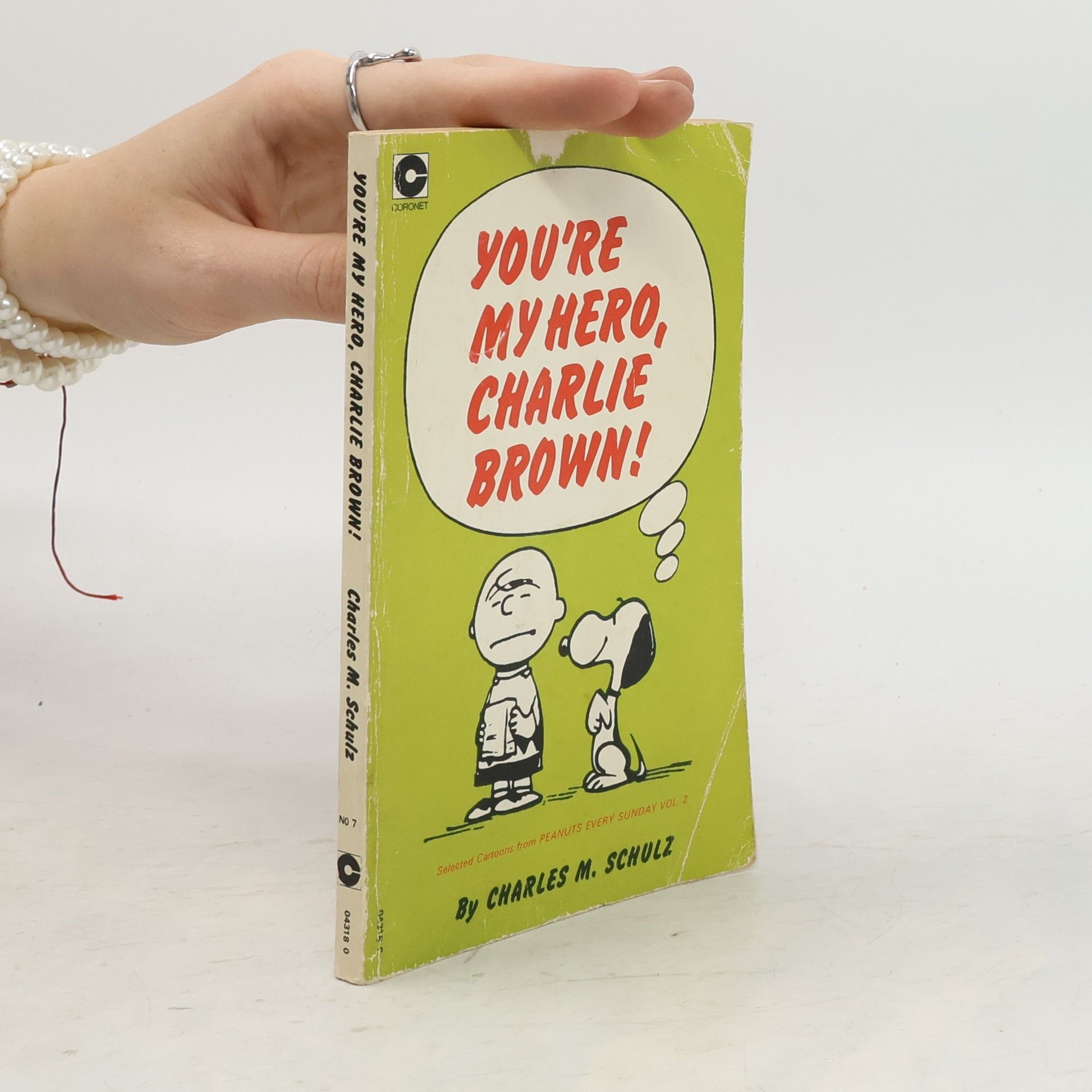 Charles M. Schulz You're My Hero, Charlie Brown