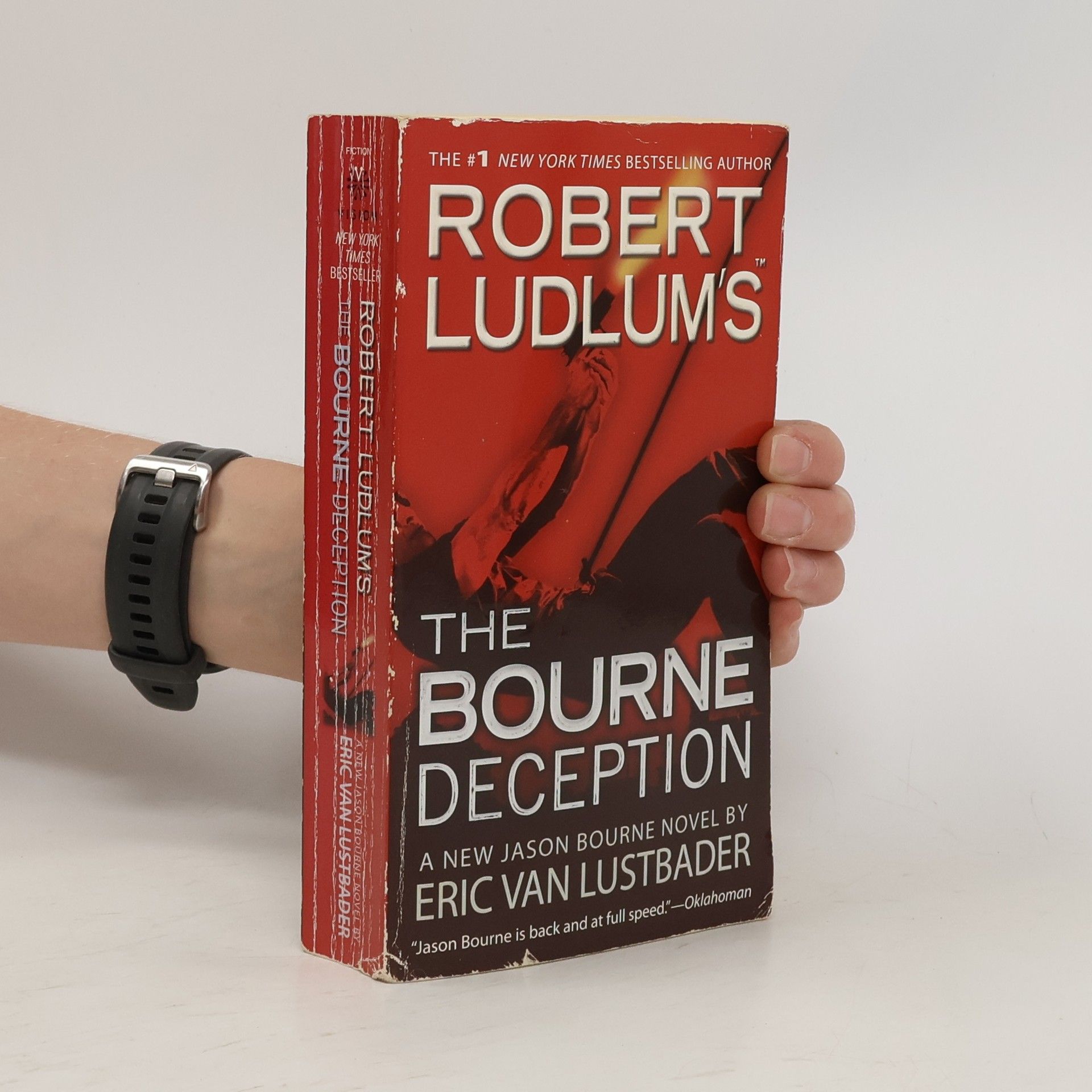 Robert Ludlum Robert Ludlum's The Bourne Deception. A New Jason Bourne Novel