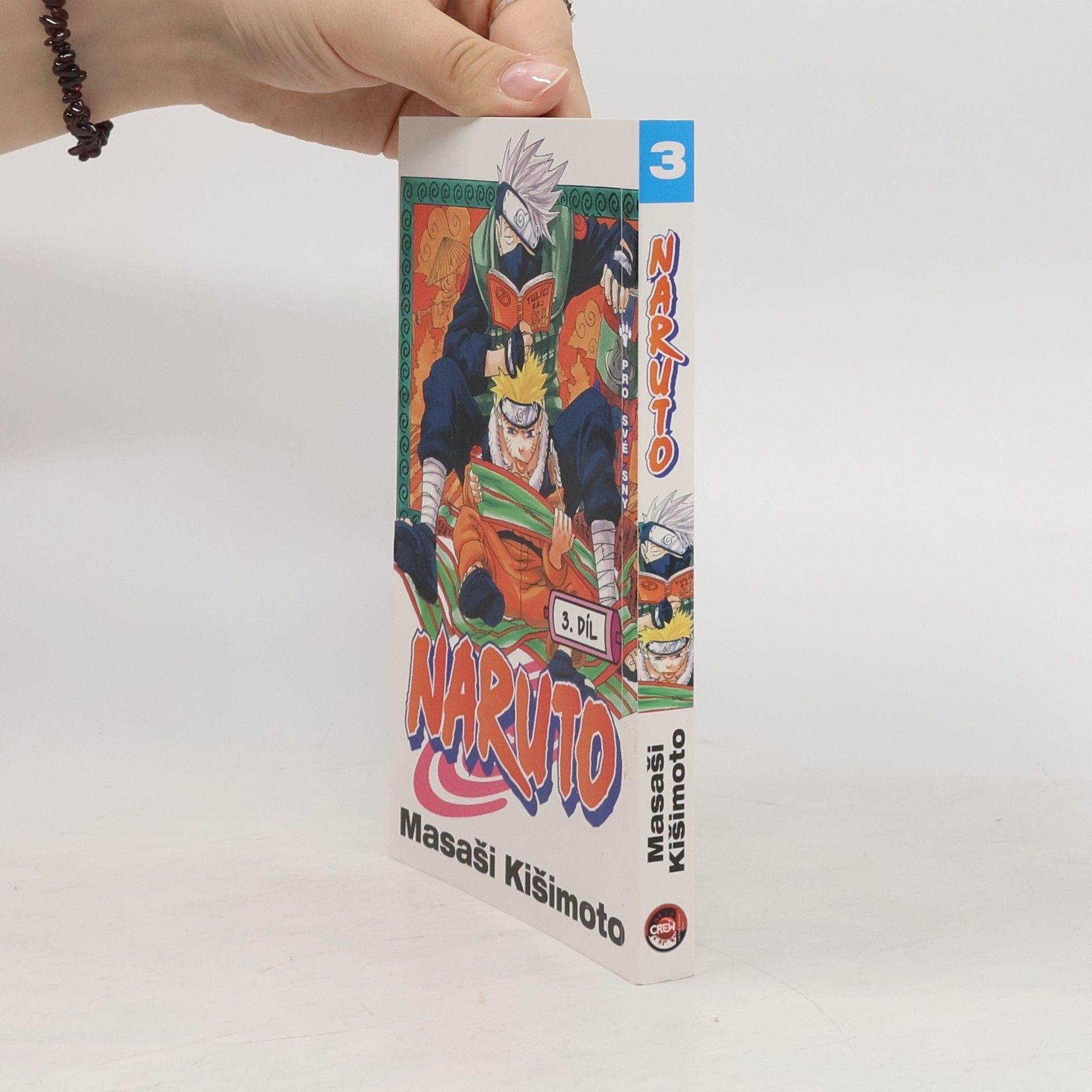 Masaši Kišimoto Pro své sny. Naruto 3. díl