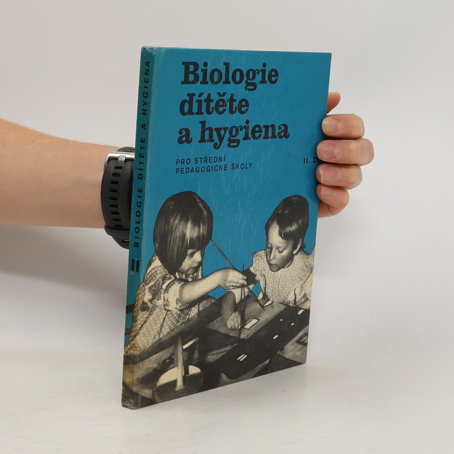 František Janda Biologie dítěte a hygiena pro střední pedagogické školy. Díl 2
