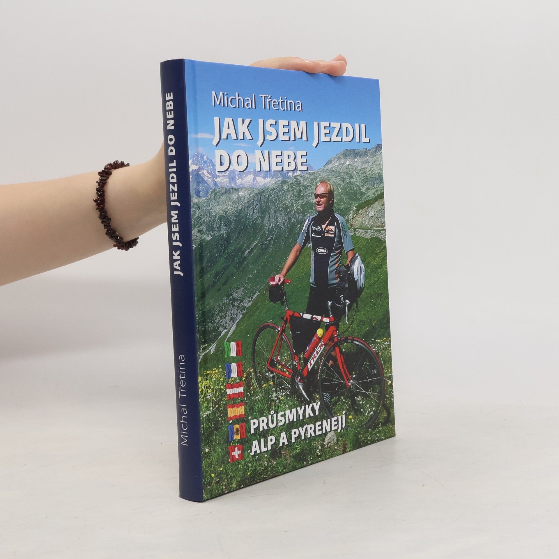 Michal Třetina Jak jsem jezdil do nebe