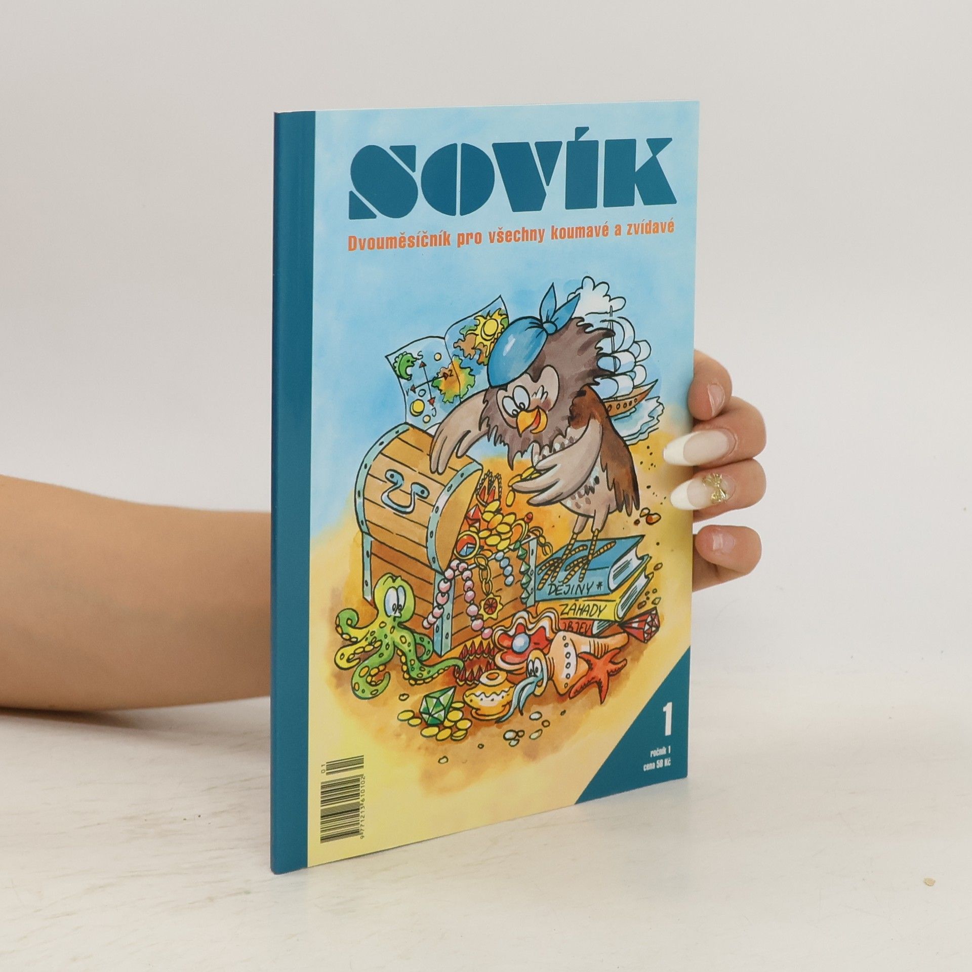 Autores varios Sovík. Dvouměsíčník pro všechny koumavé a zvídavé. Ročník 1.