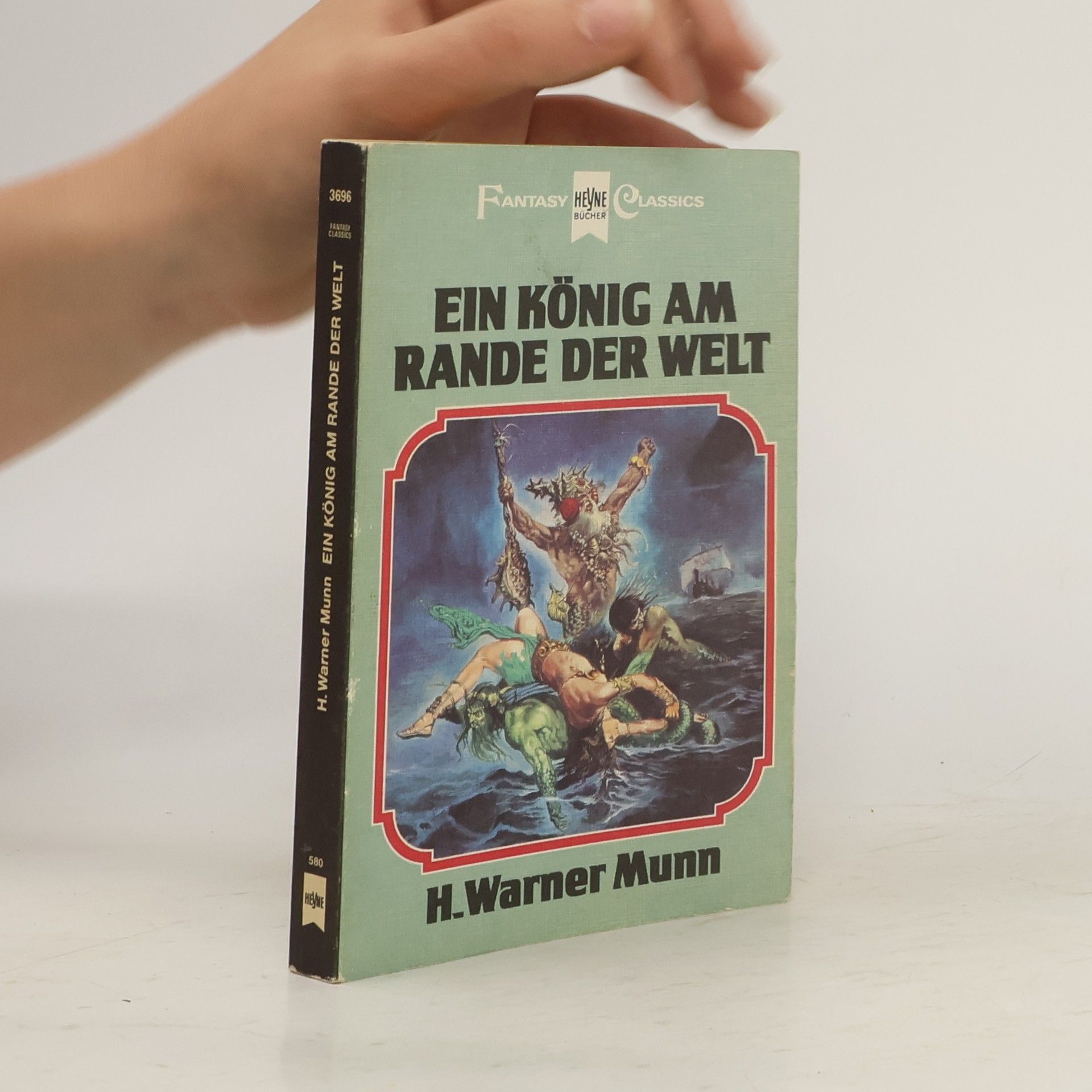 H. Warner Munn Ein König am Rande der Welt.