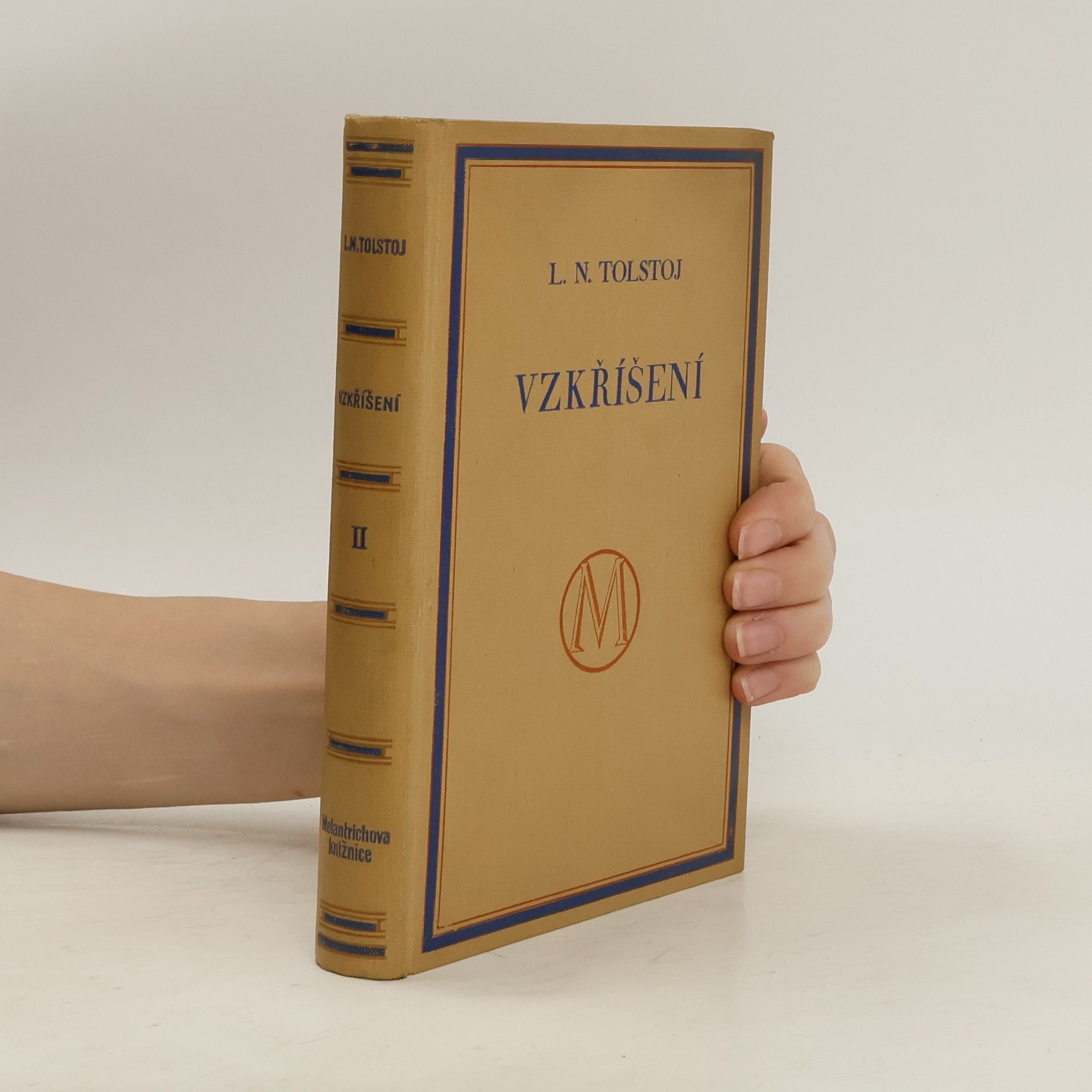 Lev Nikolajevič Tolstoj Vzkříšení II.