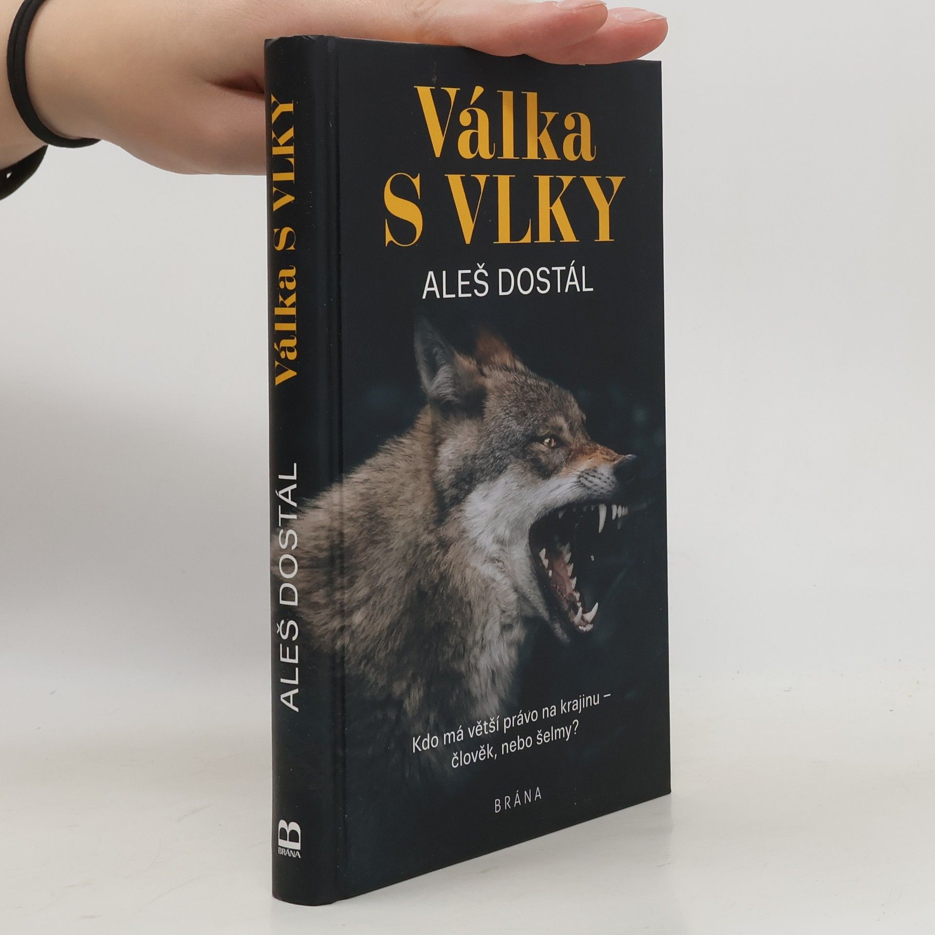 Aleš Dostál Válka s vlky