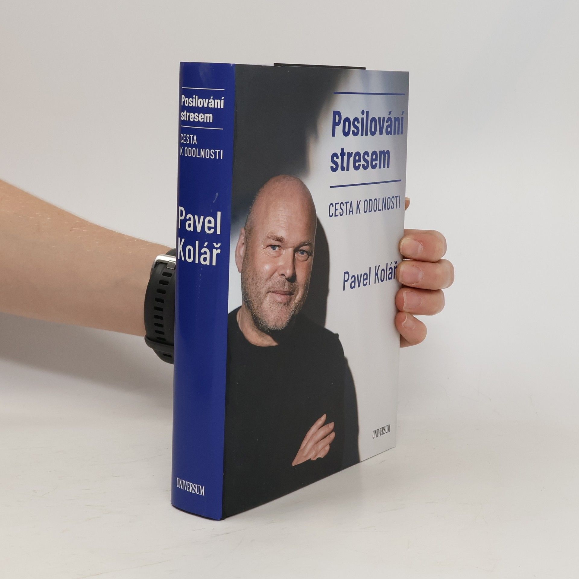 Pavel Kolář Posilování stresem: Cesta k odolnosti