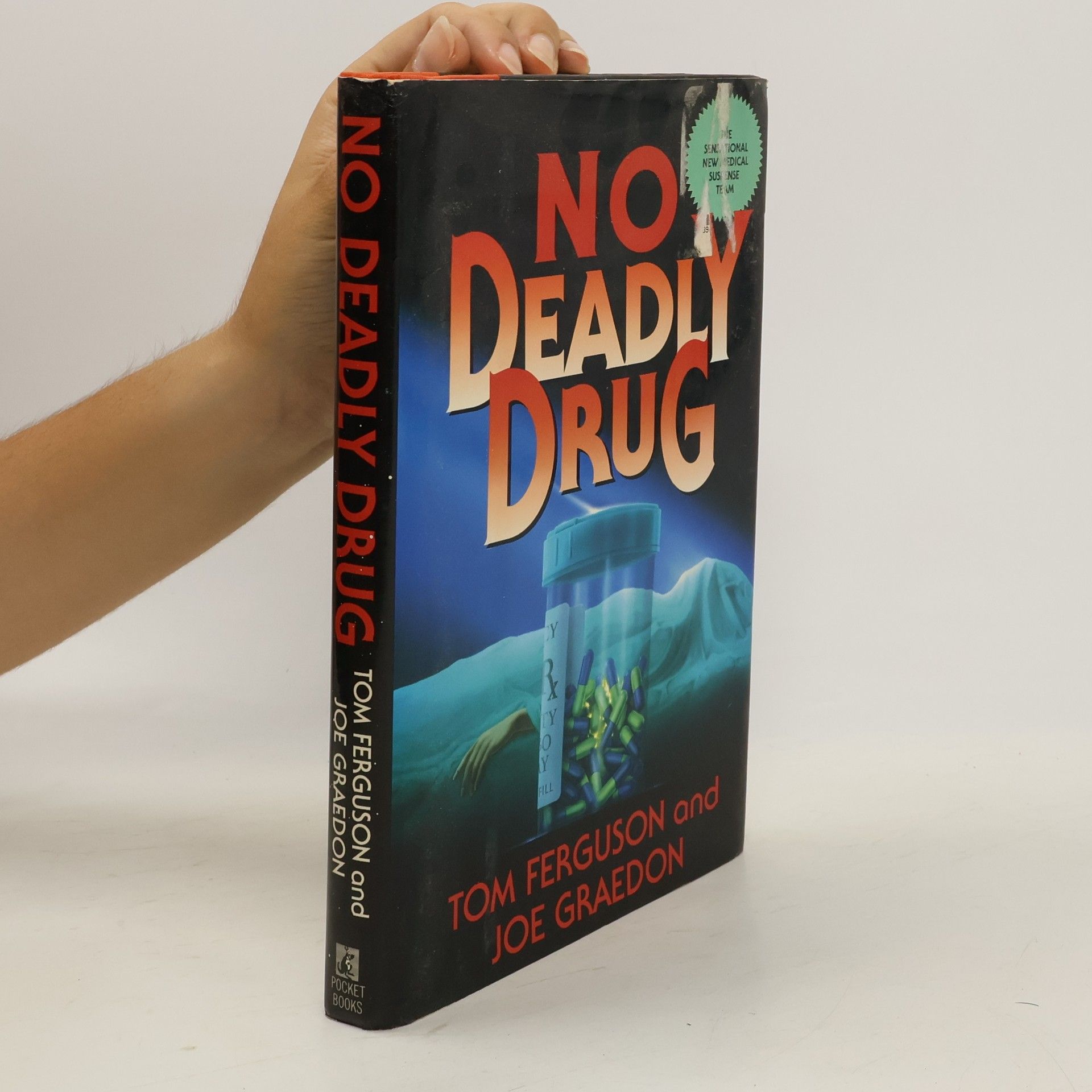 Tom Ferguson No Deadly Drug