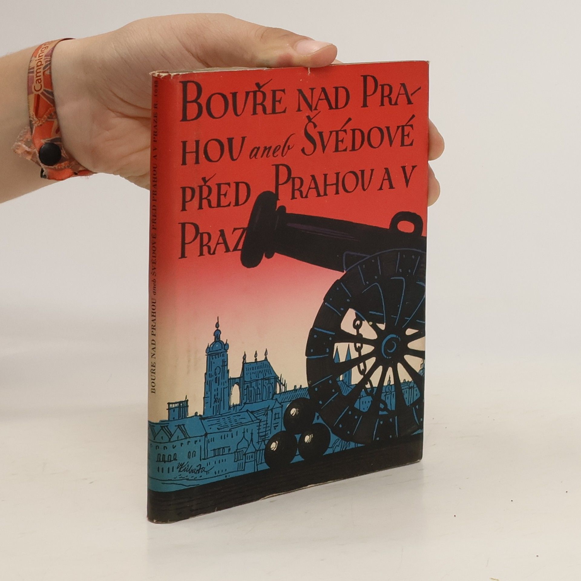 V. Kubašta Bouře nad Prahou aneb Švédové před Prahou a v Praze