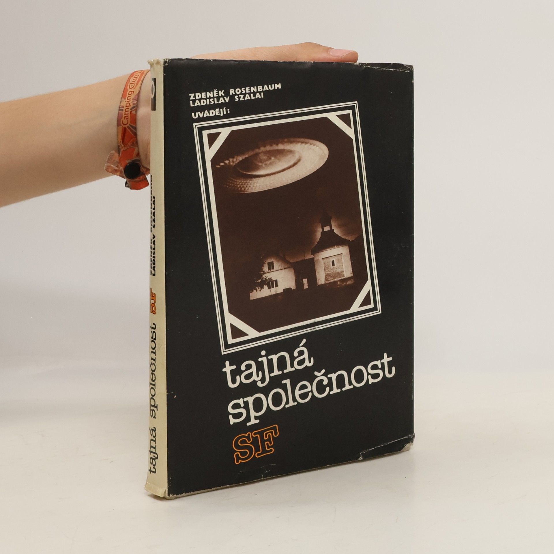 Zdeněk Rosenbaum Tajná společnost SF