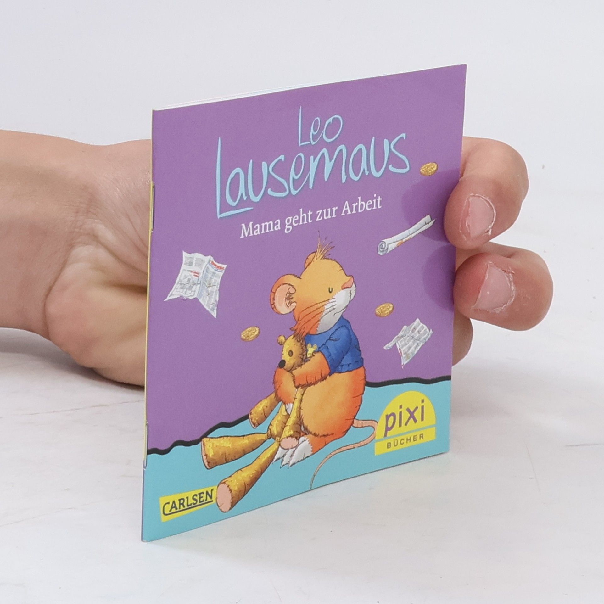 Marco Campanella Leo Lausemaus - Mama geht zur Arbeit