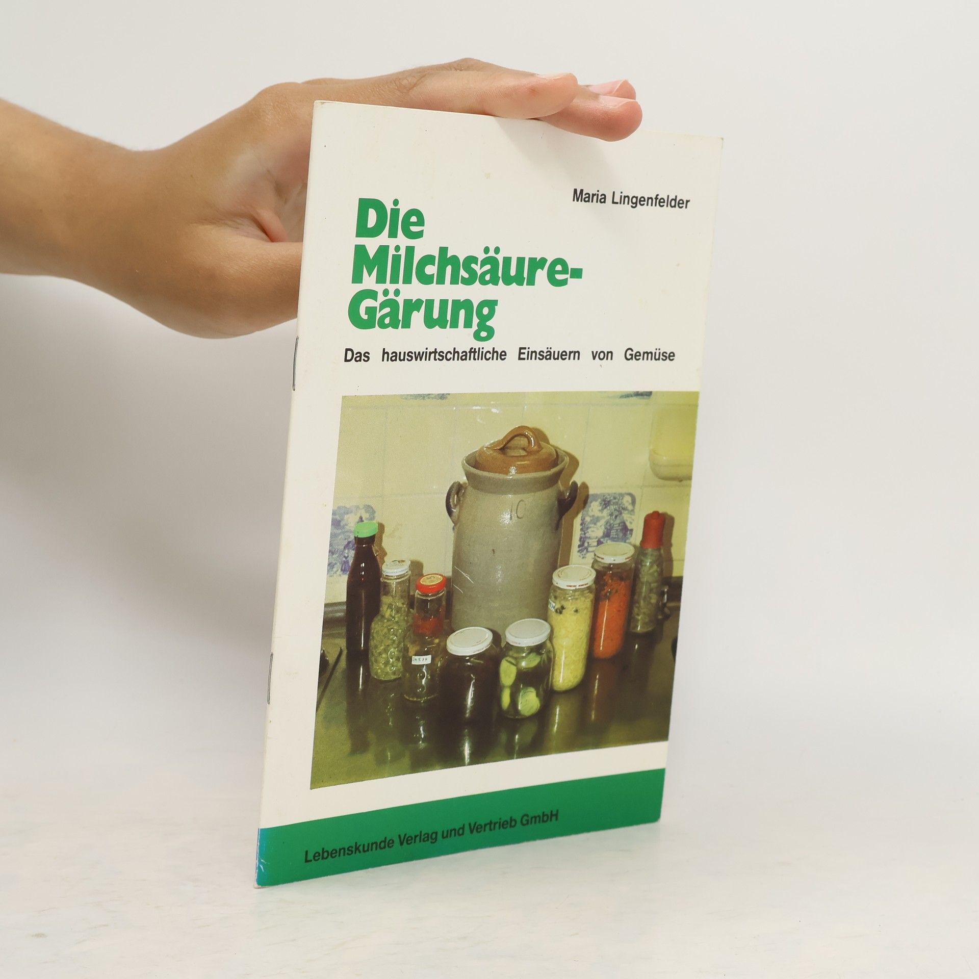 Maria Lingenfelder Die Milchsäuregärung