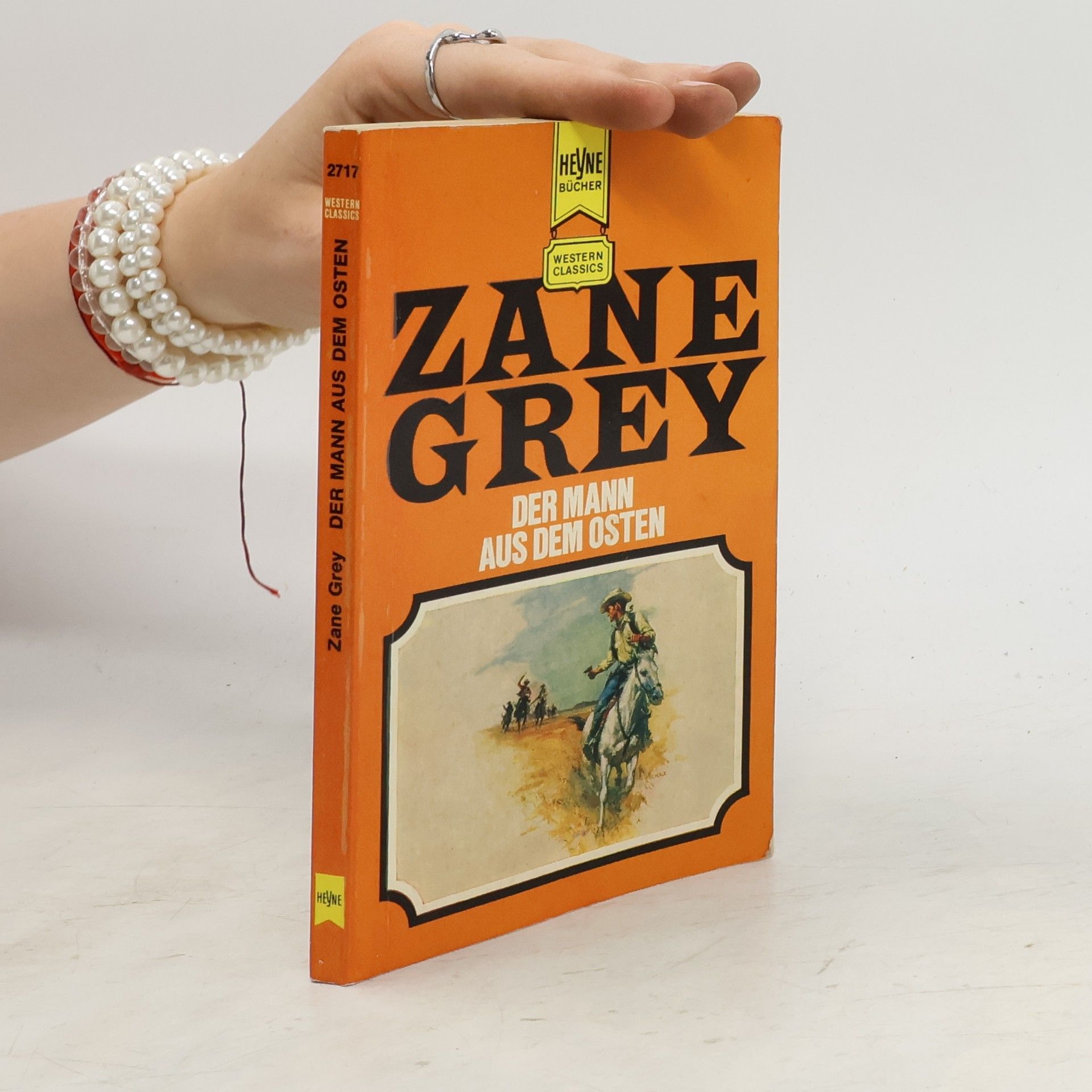 Zane Grey Der Mann aus dem Osten