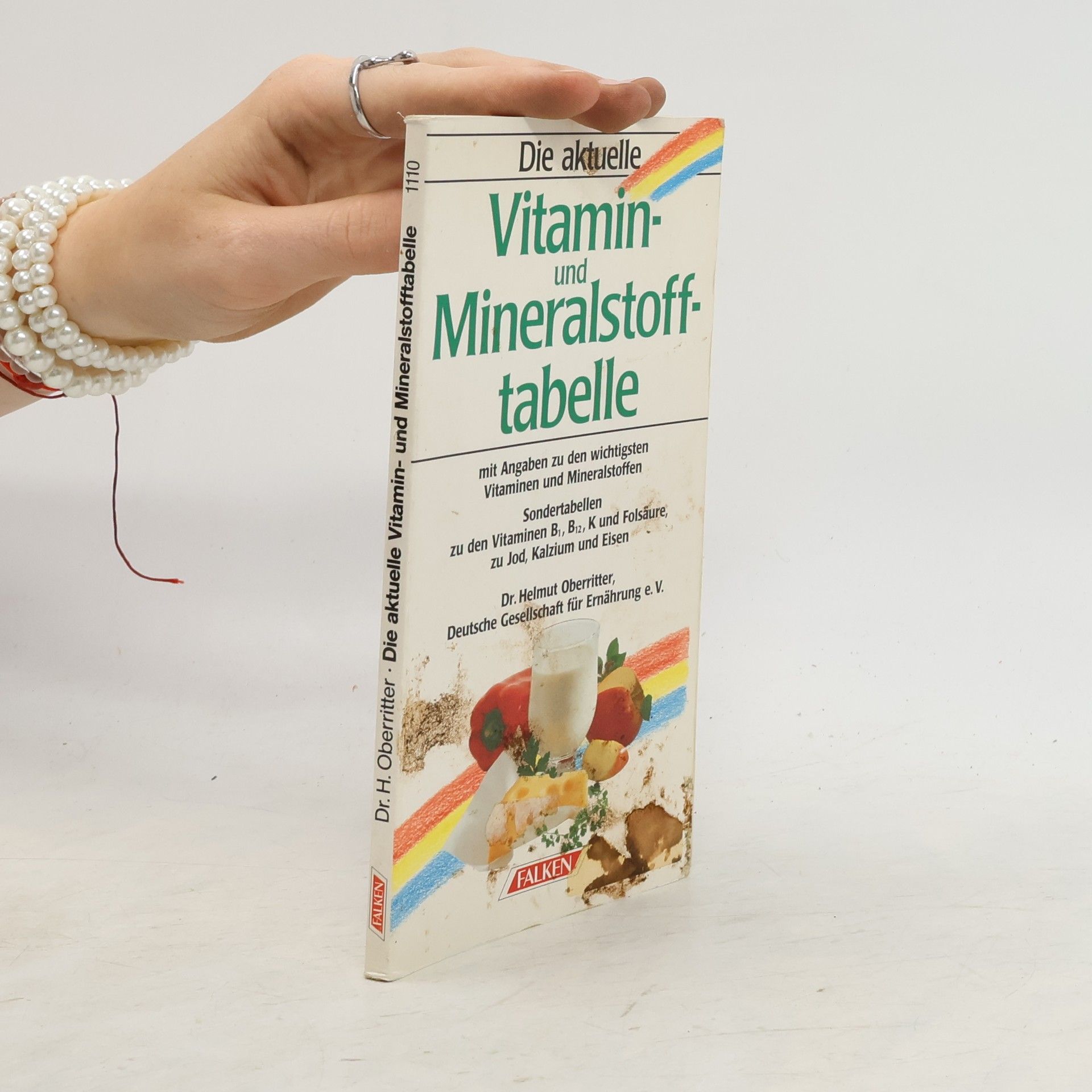 Helmut Oberritter Die aktuelle Vitamin- und Mineralstofftabelle