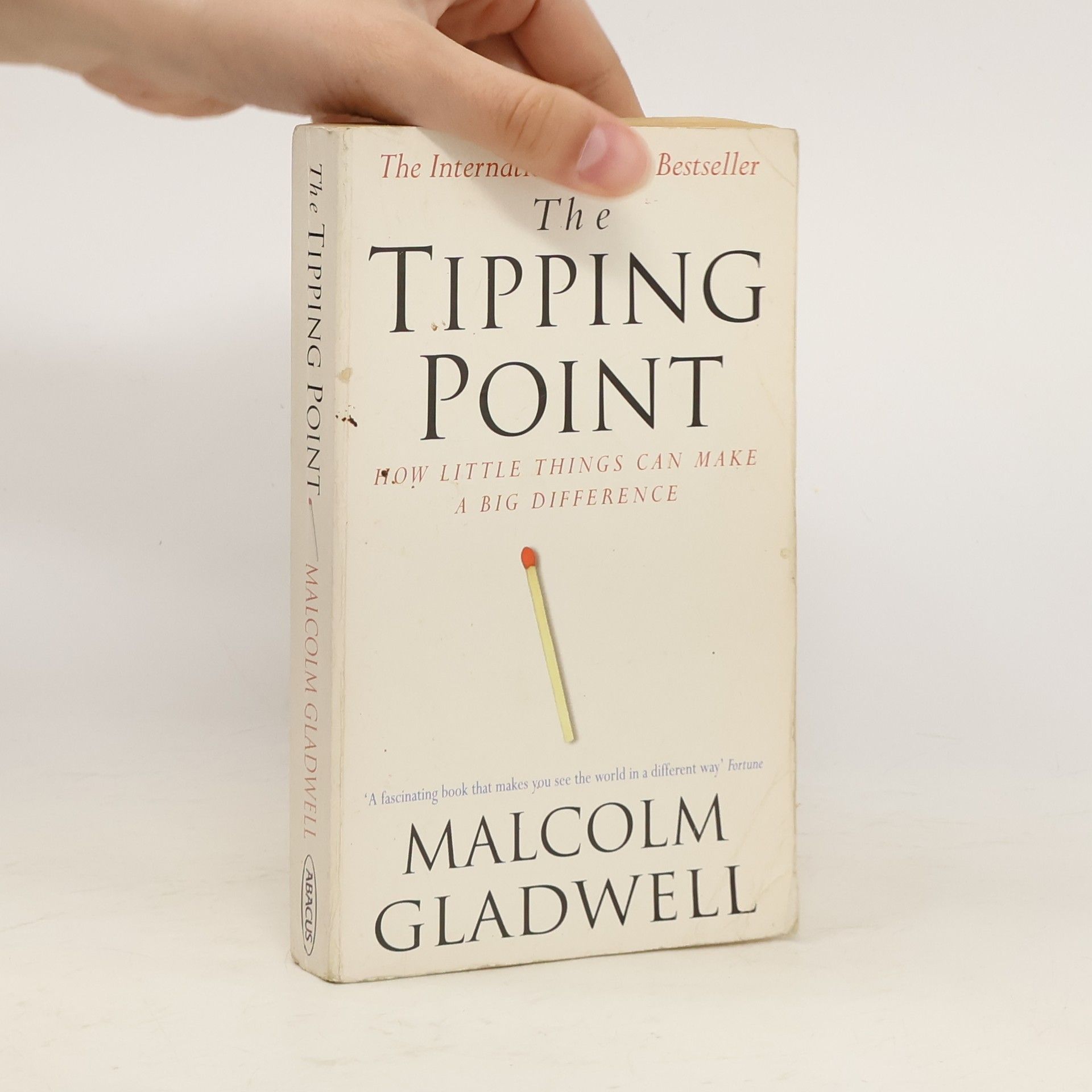 Malcolm Gladwell The Tipping Point. How Little Things Can Make a Big Difference
