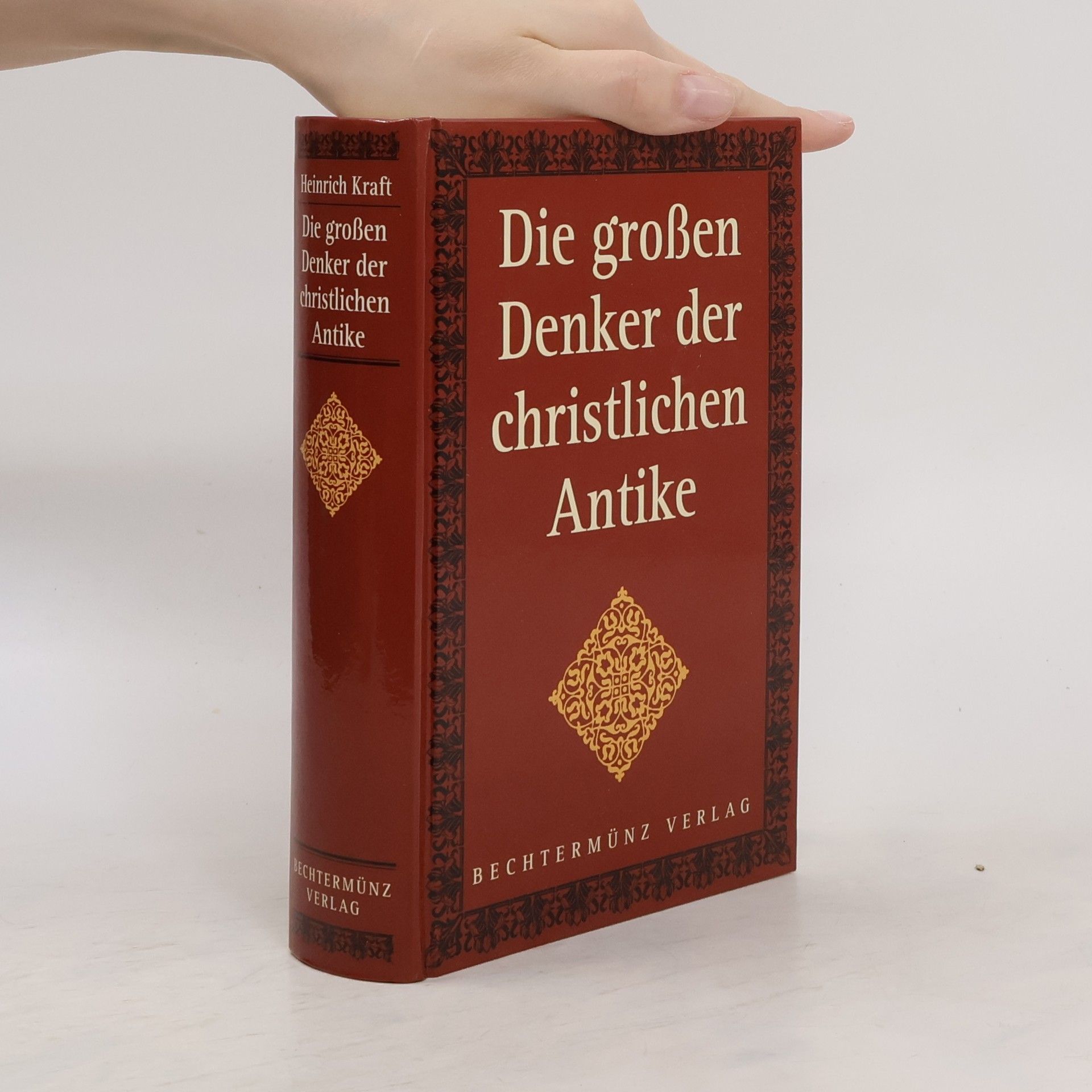 Heinrich Kraft Die großen Denker der christlichen Antike