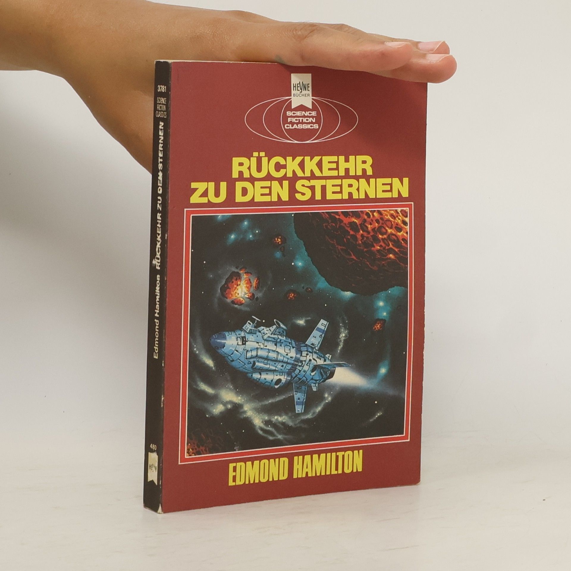 Edmond Hamilton Rückkehr zu den Sternen.