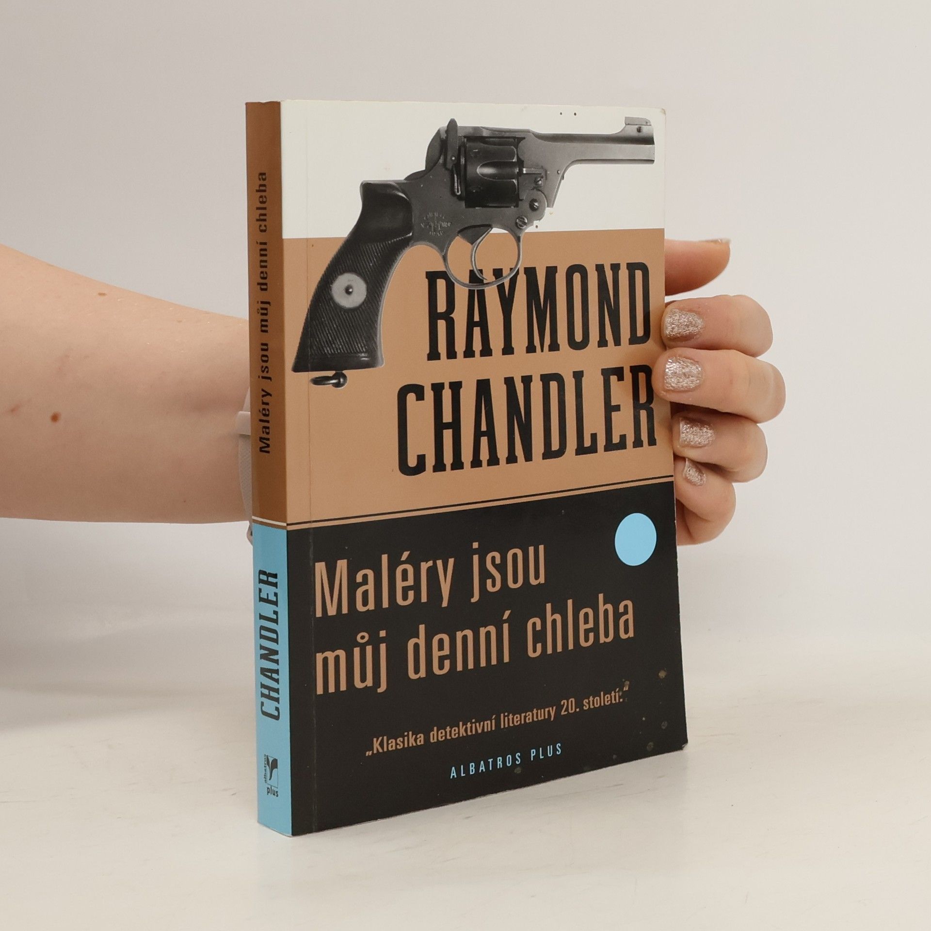 Raymond Chandler Maléry jsou můj denní chleba