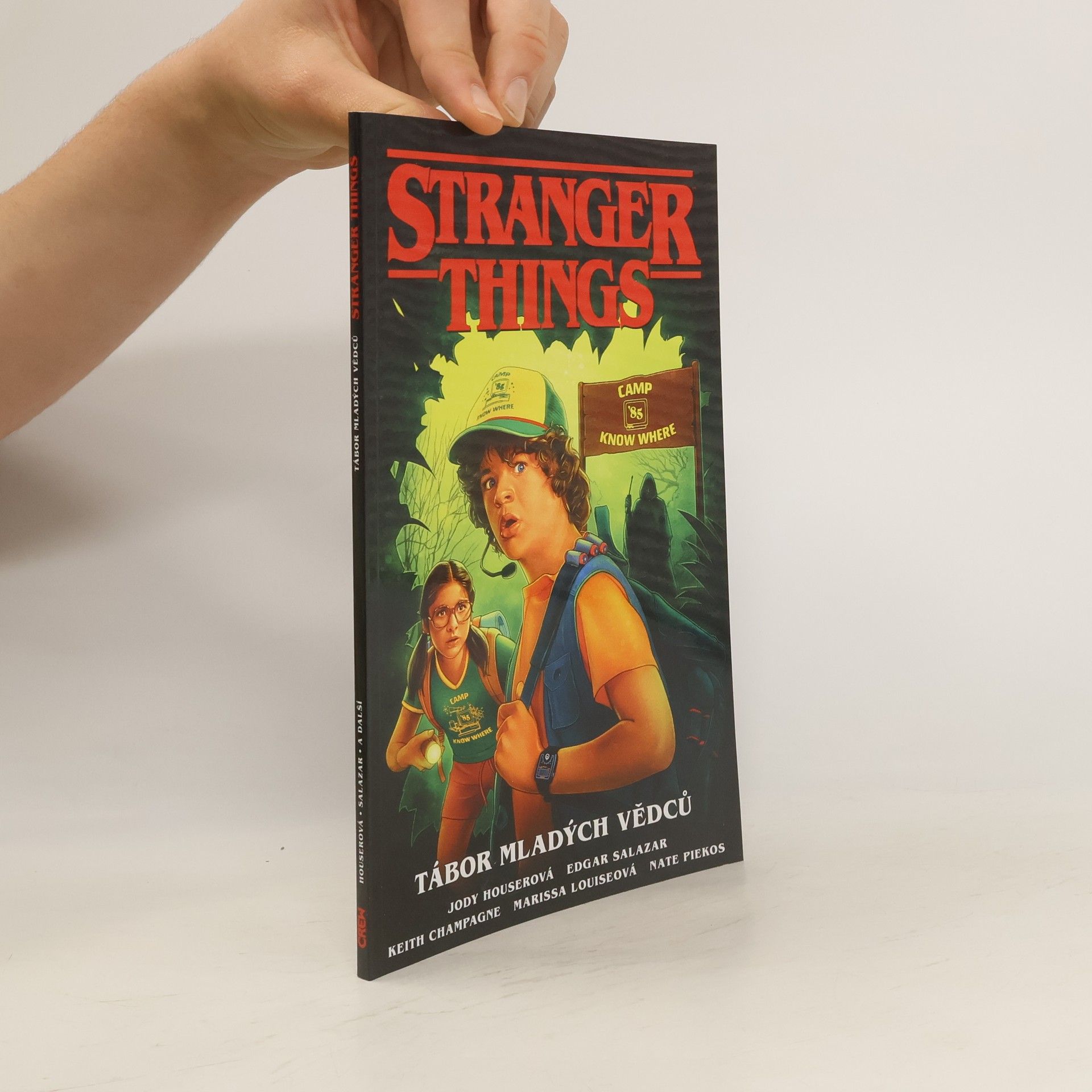 Jody Houser Stranger Things. Tábor mladých vědců