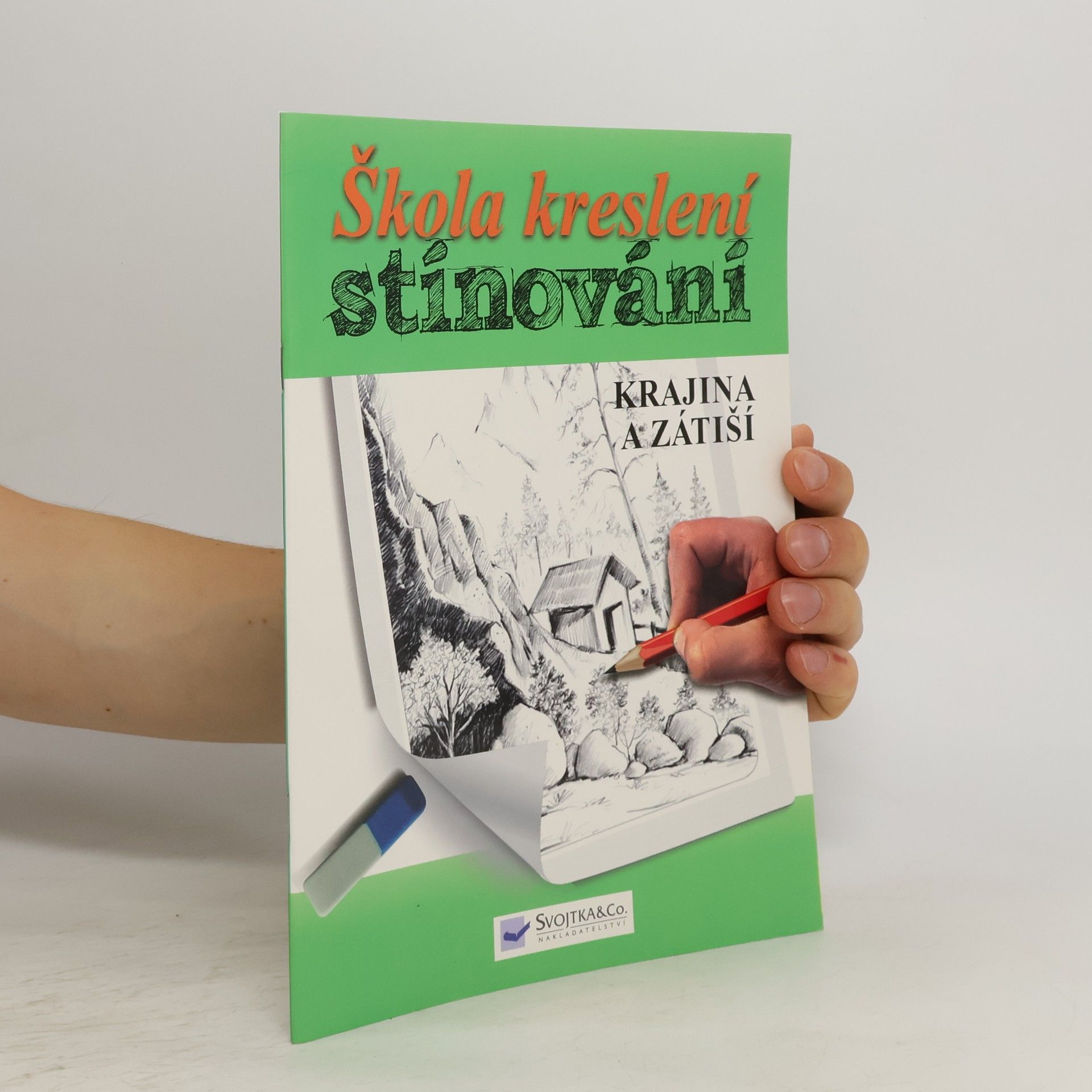 kolektiv Škola kreslení – stínování – krajina a zátiší