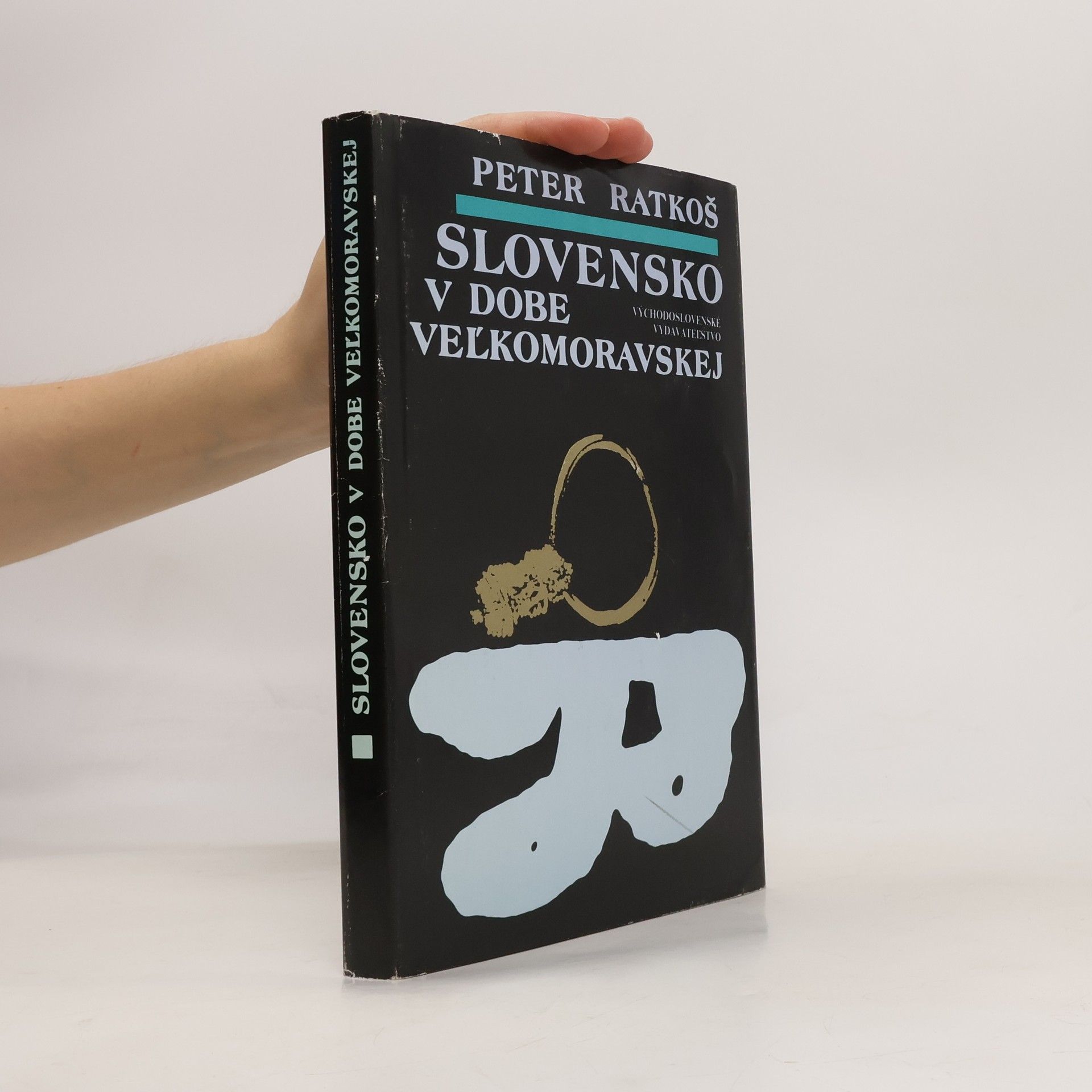 Peter Ratkoš Slovensko v dobe veľkomoravskej