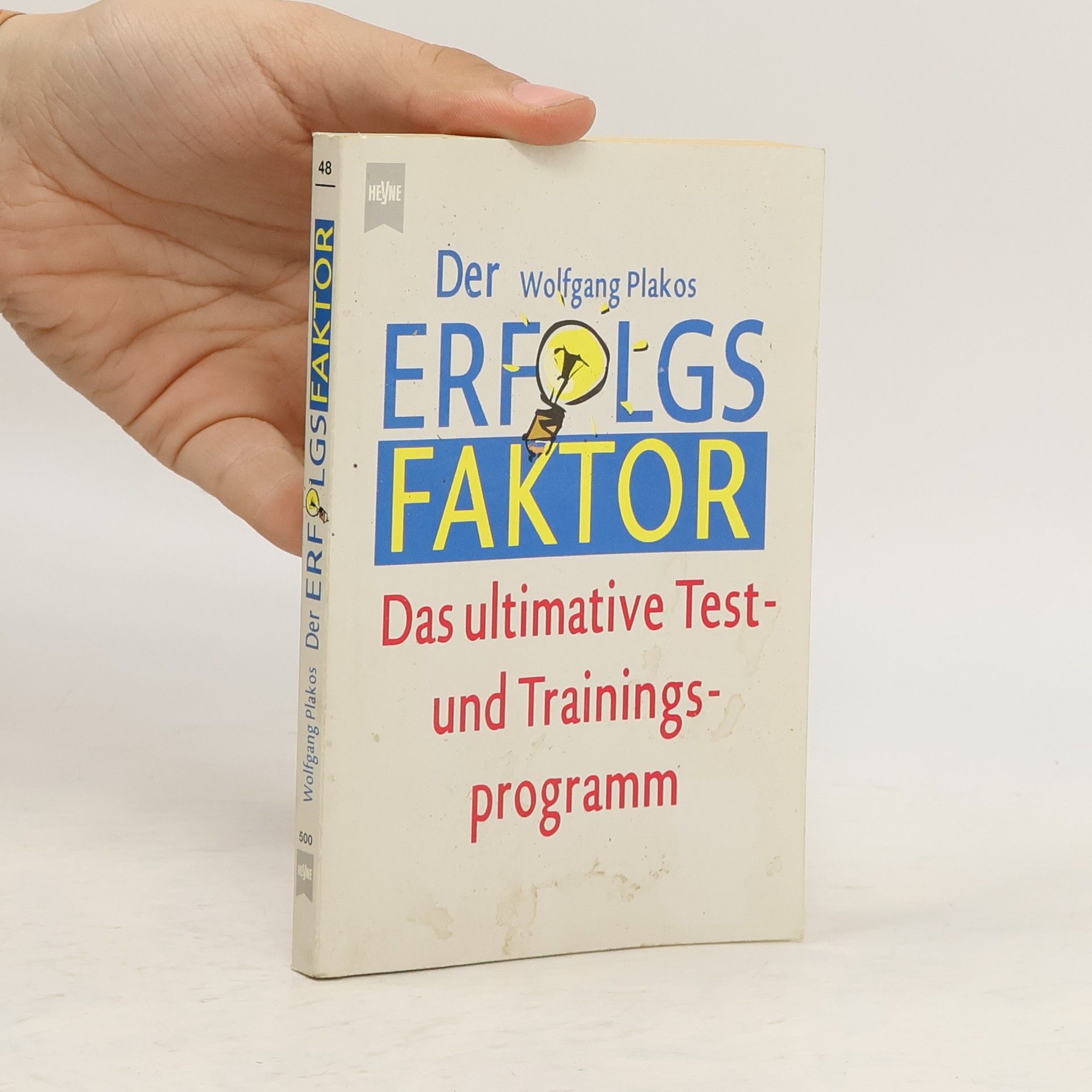 Wolfgang Plakos Der Erfolgsfaktor